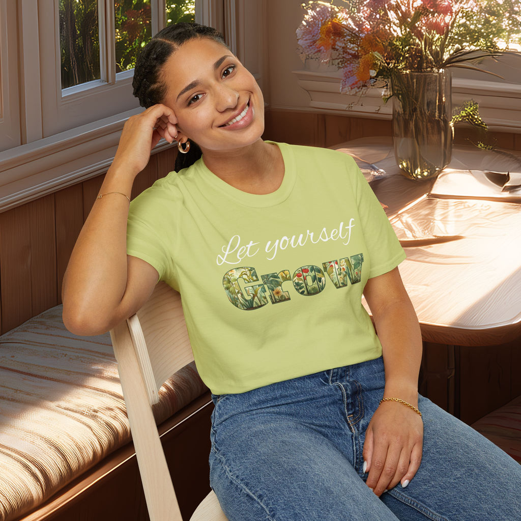 Let Yourself Grow Inspirational T-Shirt for Gardeners