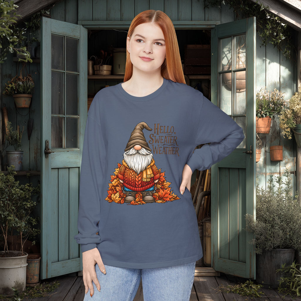 Hello Sweater Weather Garden Gnome Long Sleeve Tee