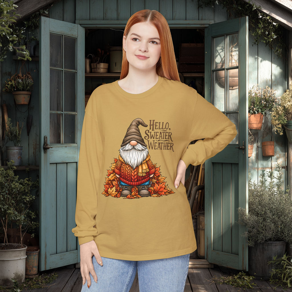 Hello Sweater Weather Garden Gnome Long Sleeve Tee