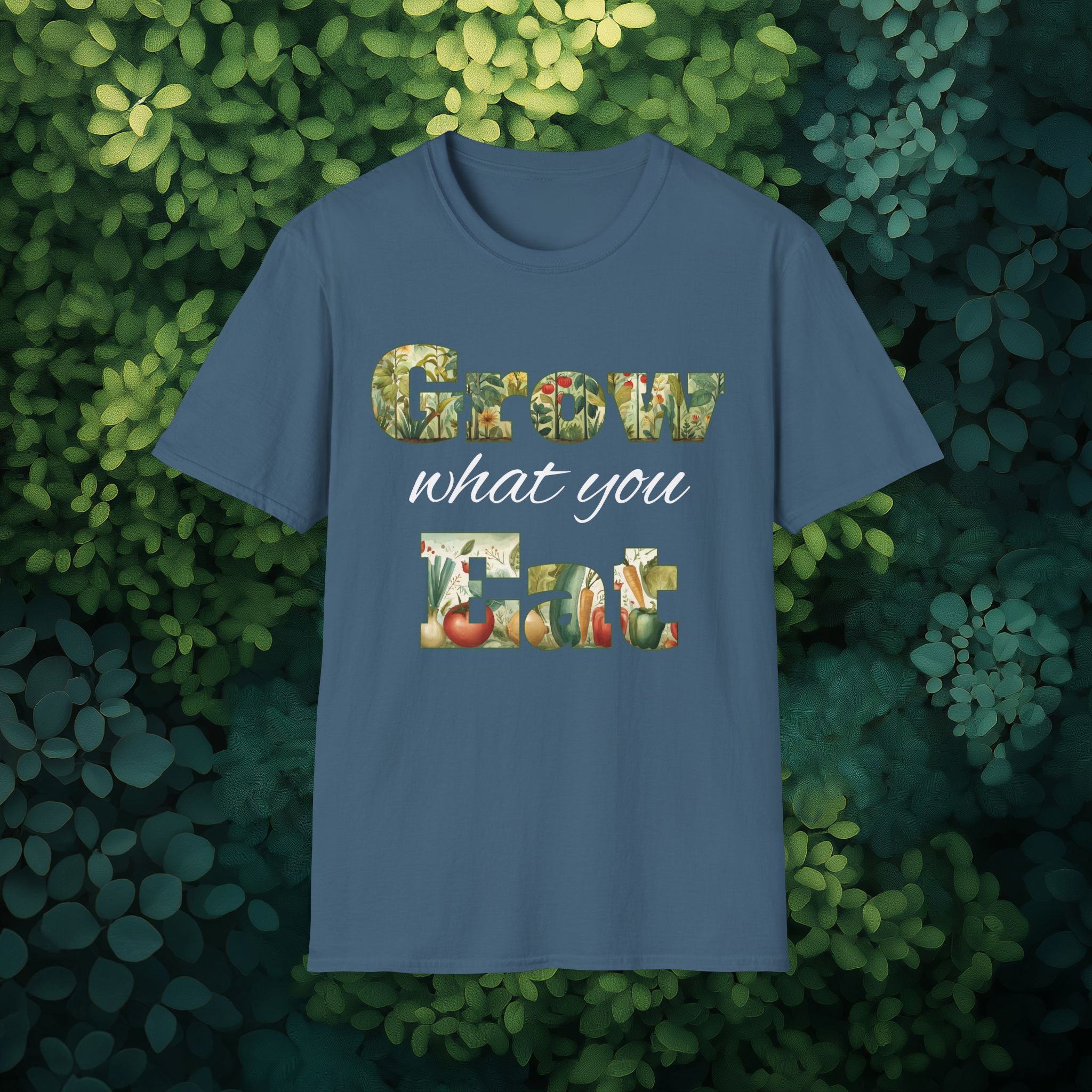 Grow What You Eat T-Shirt