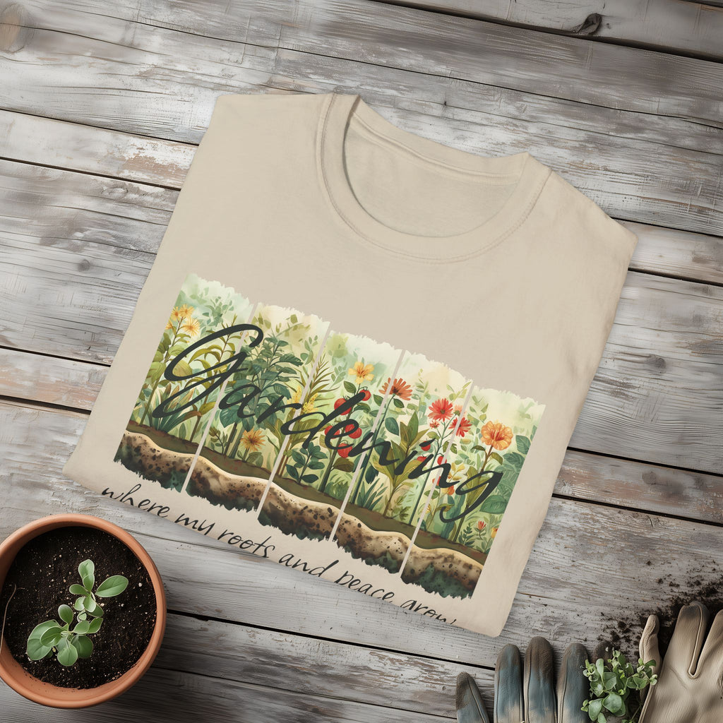 Where My Roots and Peace Grow T-Shirt for Gardeners