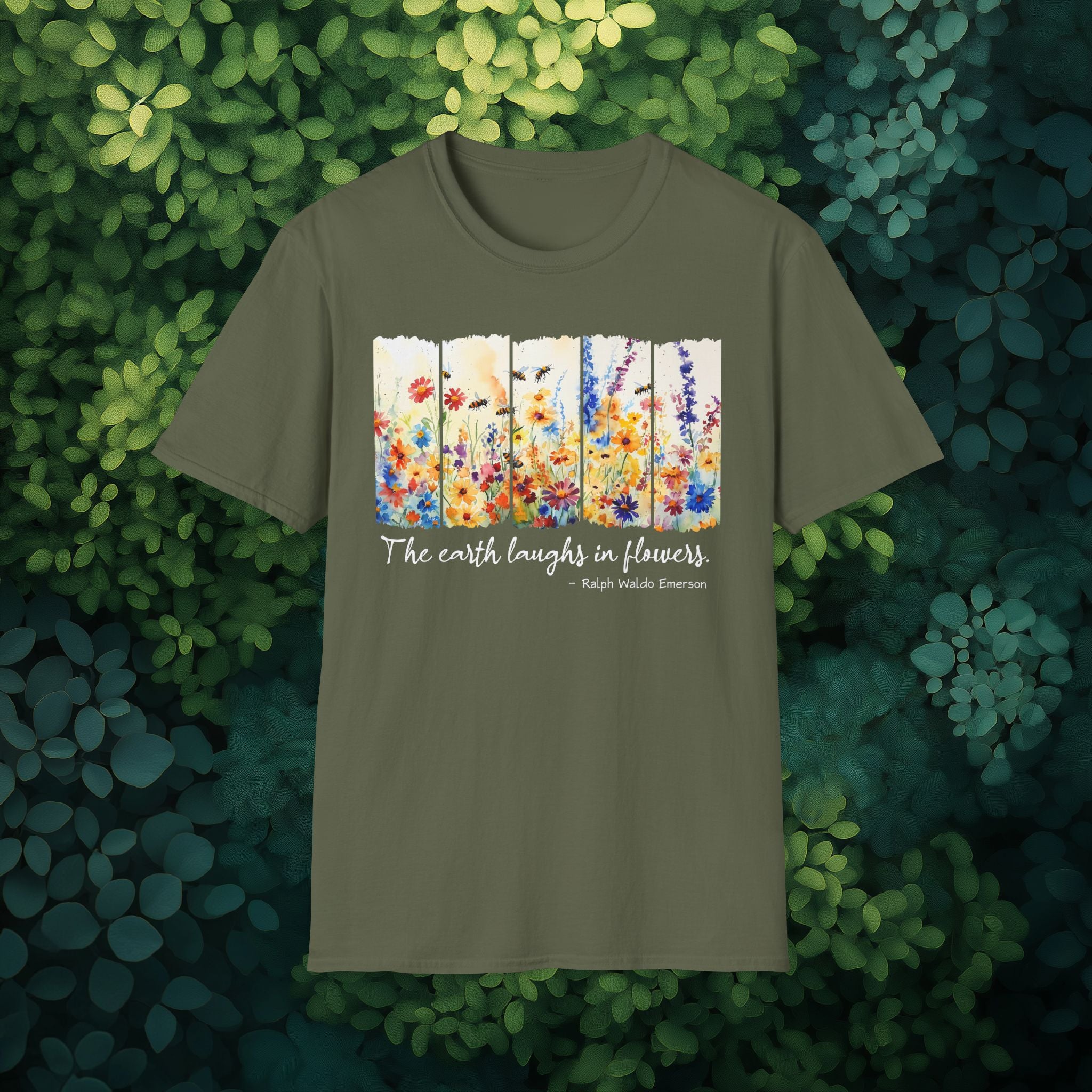 Earth Laughs in Flowers T-Shirt for Nature Lovers