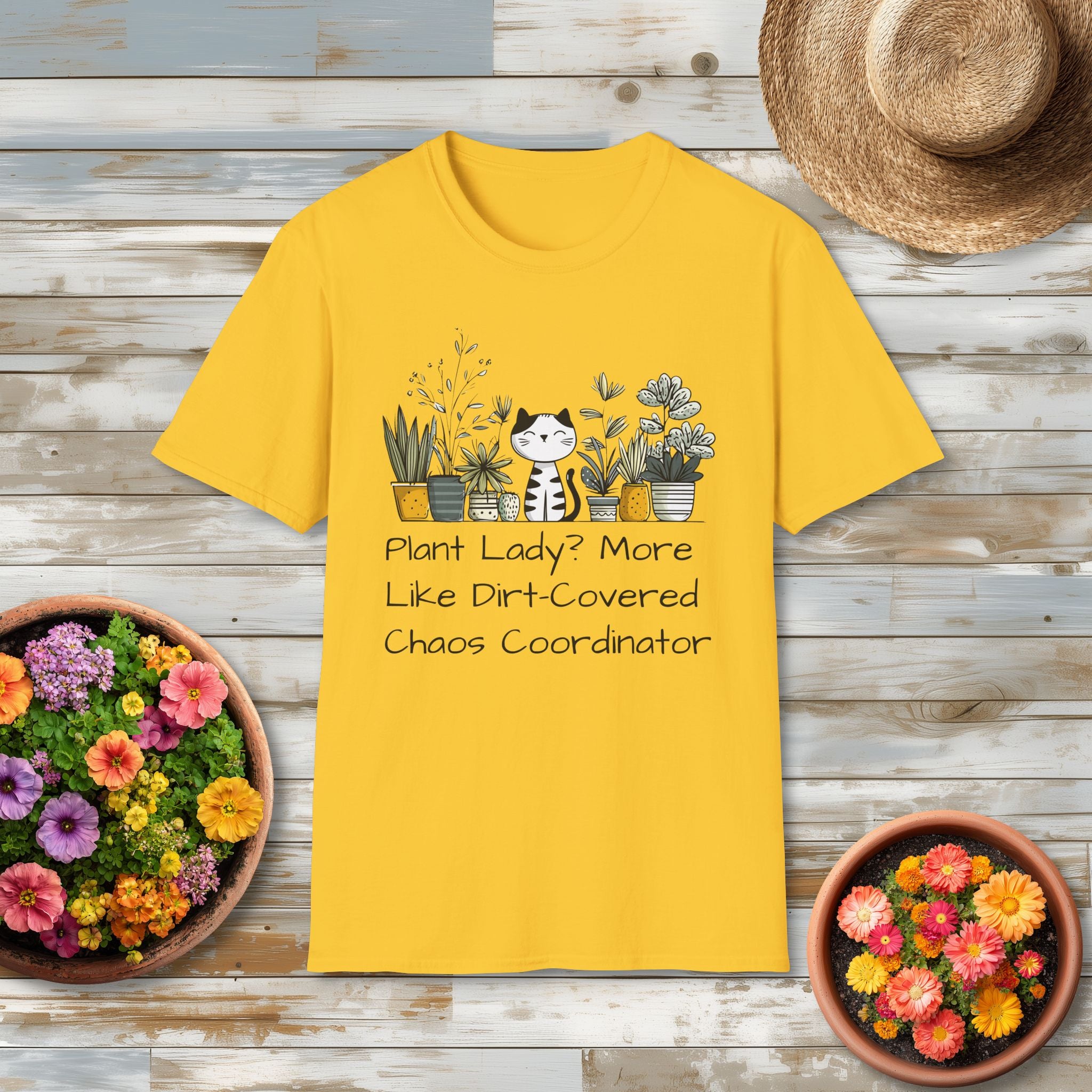 Dirt-Covered Chaos Coordinator T-Shirt – Funny Cat and Plant Life