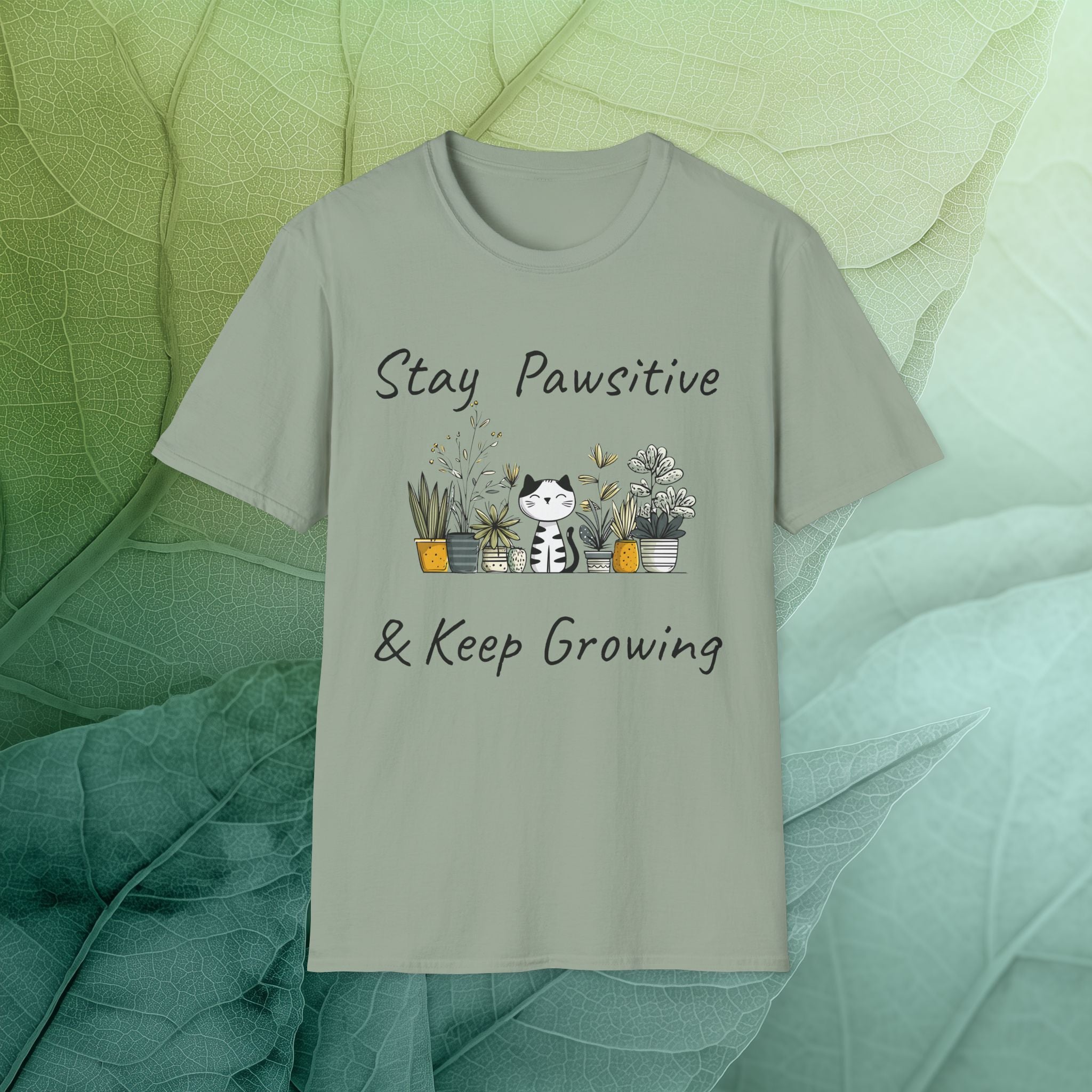 Stay Pawsitive & Keep Growing Cat and Plants T-Shirt