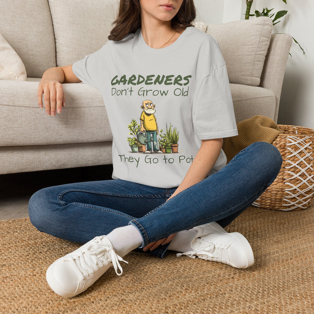 Gardeners Don’t Grow Old Funny Plant Man T-Shirt