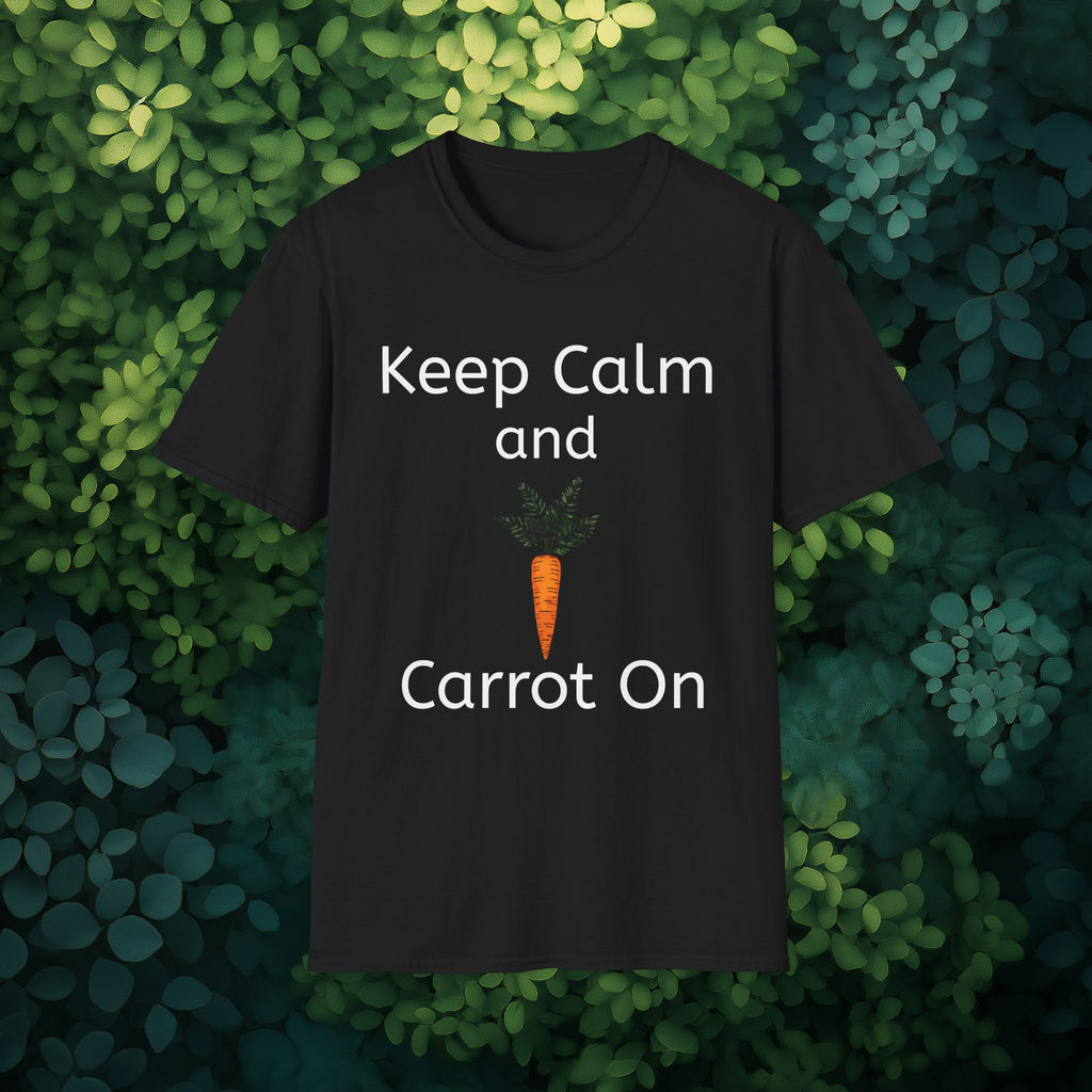Keep Calm and Carrot On T-Shirt for Garden Lovers