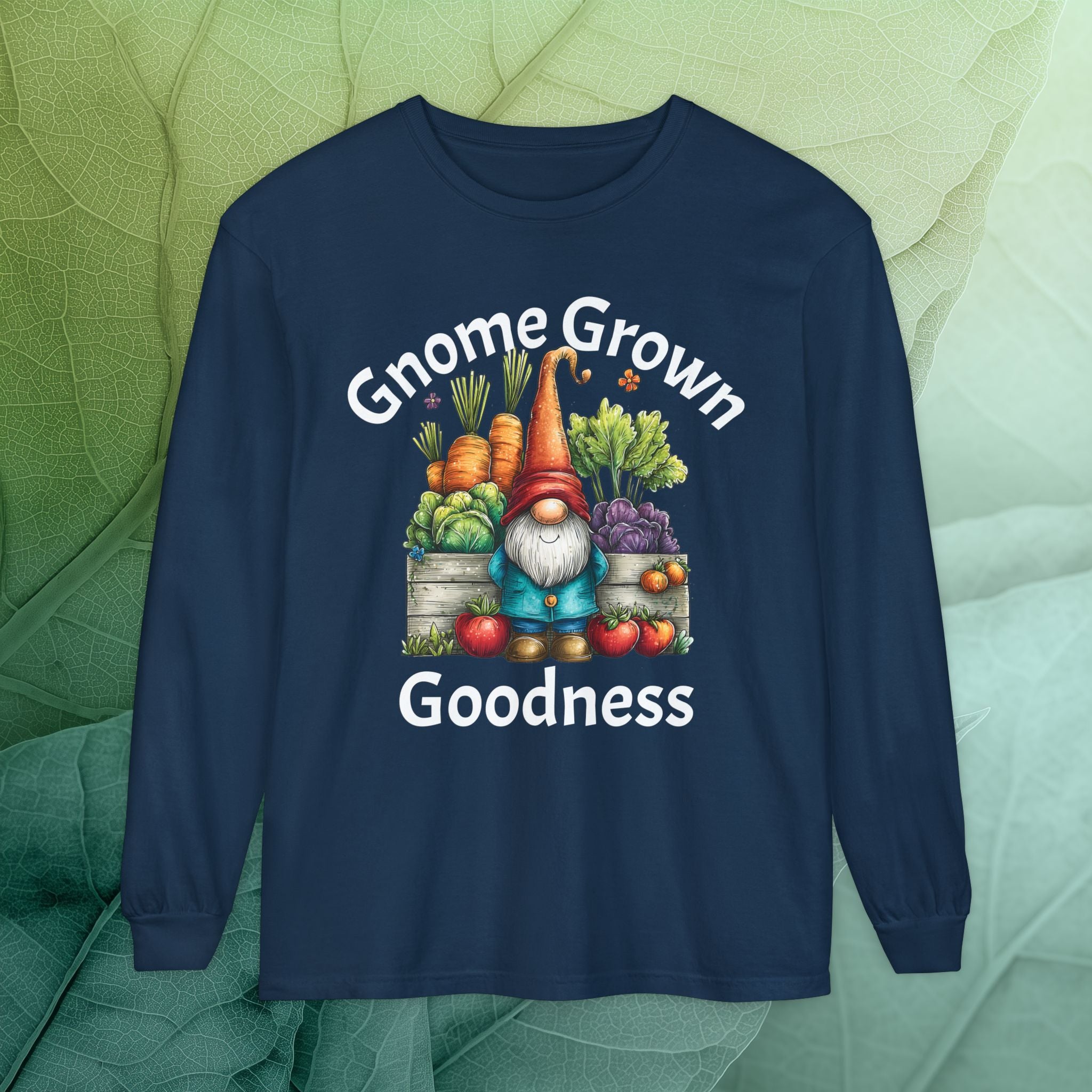 Gnome Grown Goodness Long Sleeve Tee