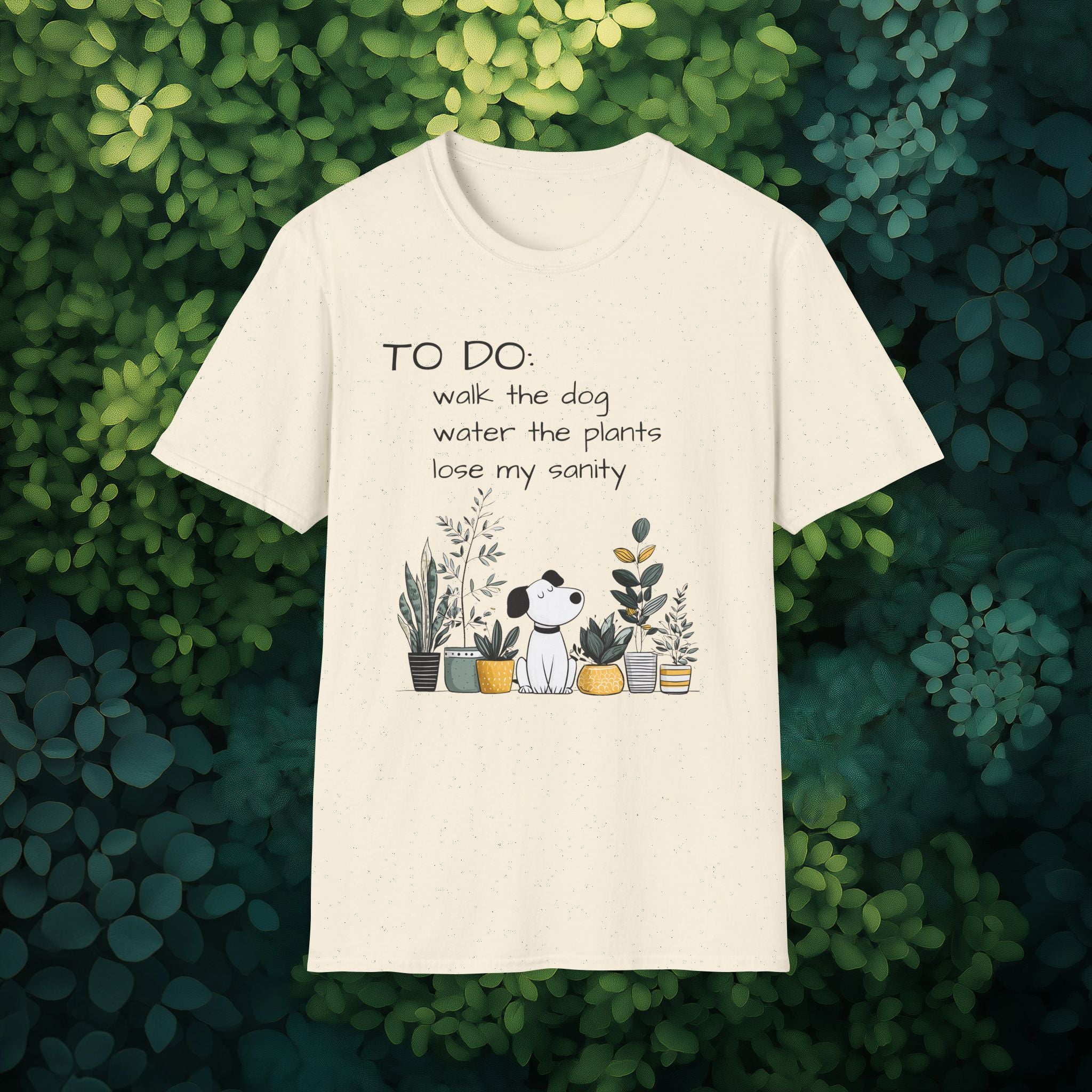 TO DO List T-Shirt – Funny Dog and Plant Life Graphic