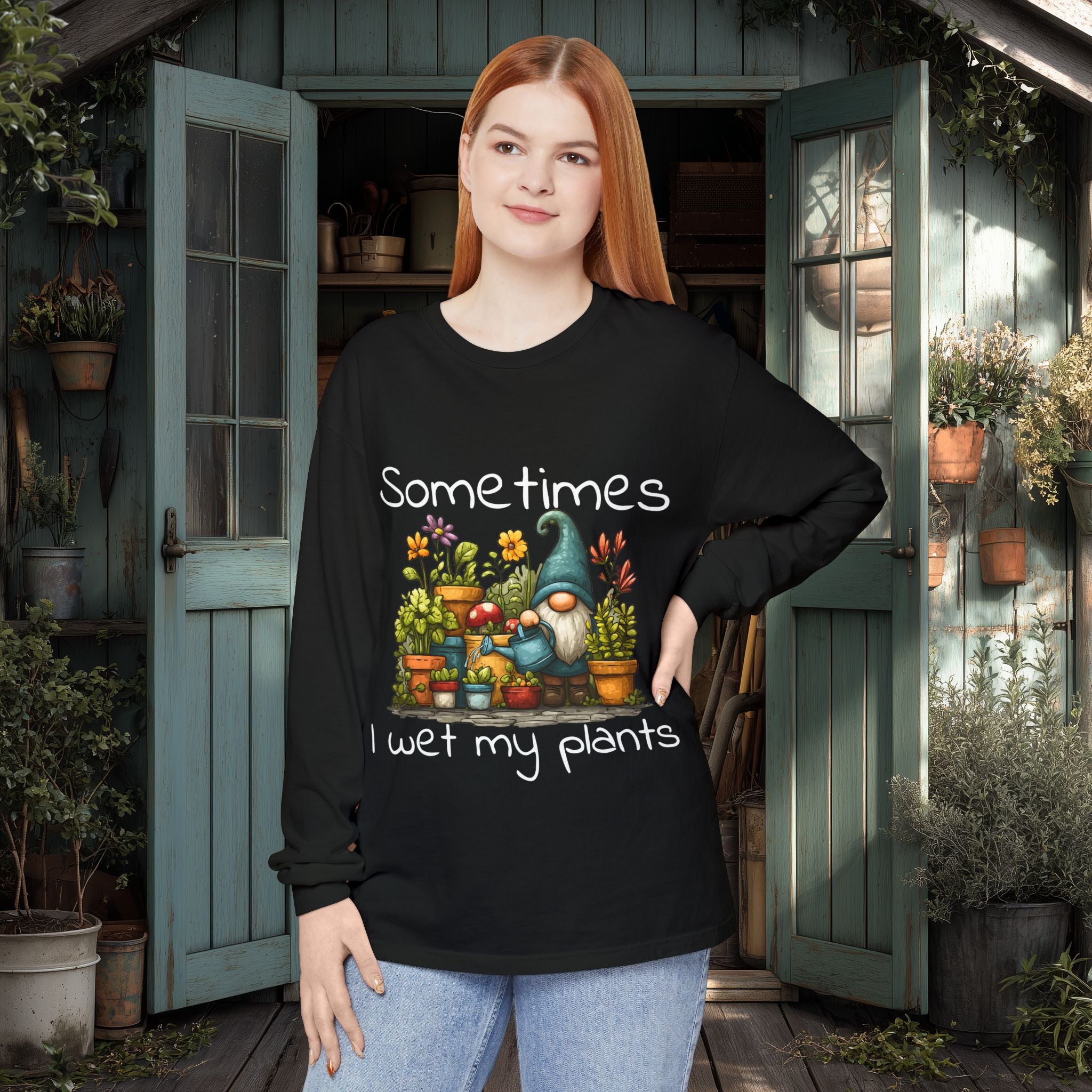 Sometimes I wet my plants Gnome Long Sleeve Tee