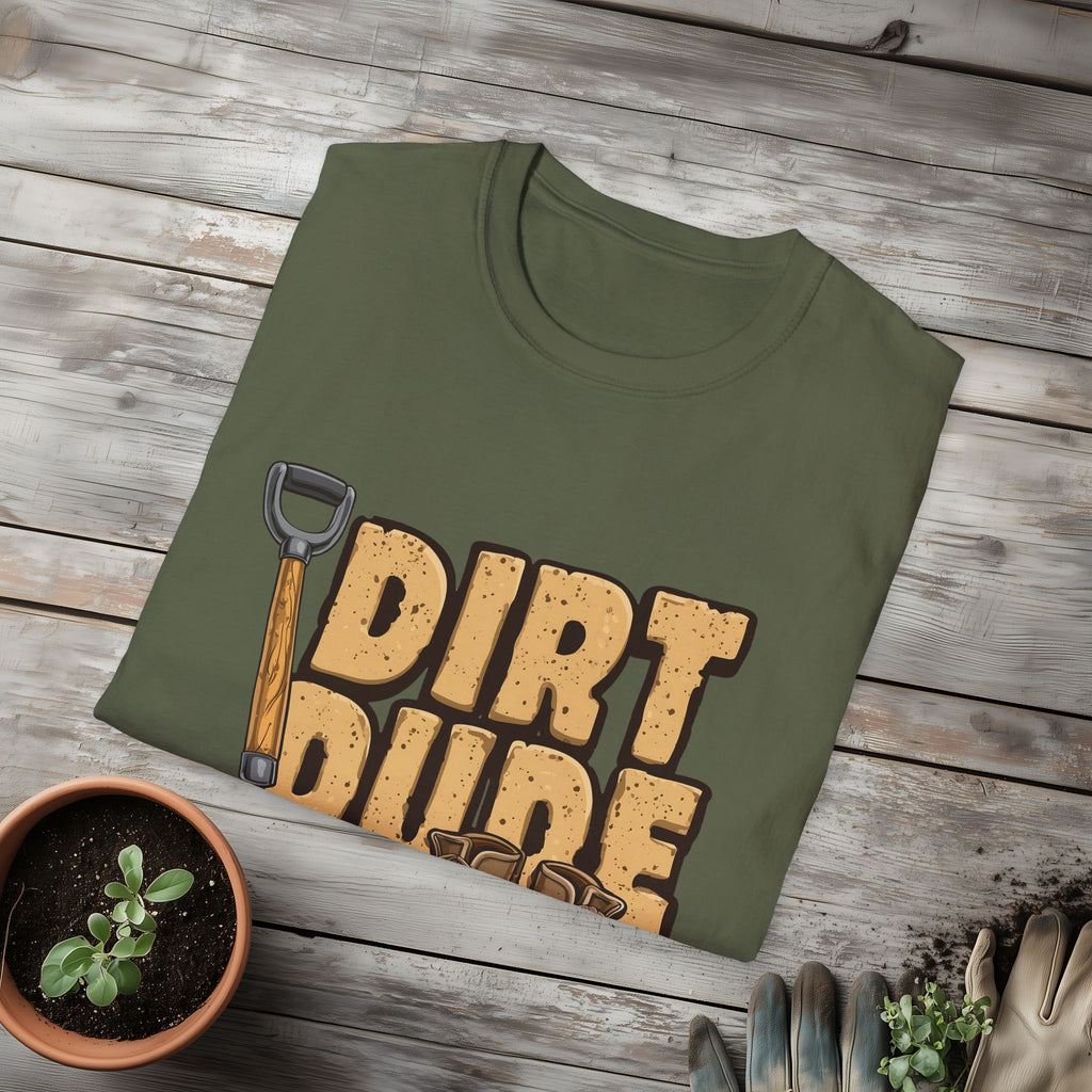 Dirt Dude T-Shirt for Gardeners