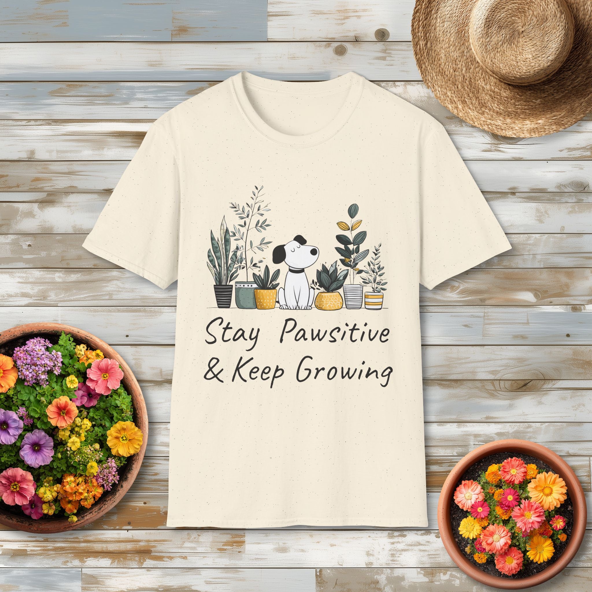 Stay Pawsitive & Keep Growing Dog and Plants T-Shirt