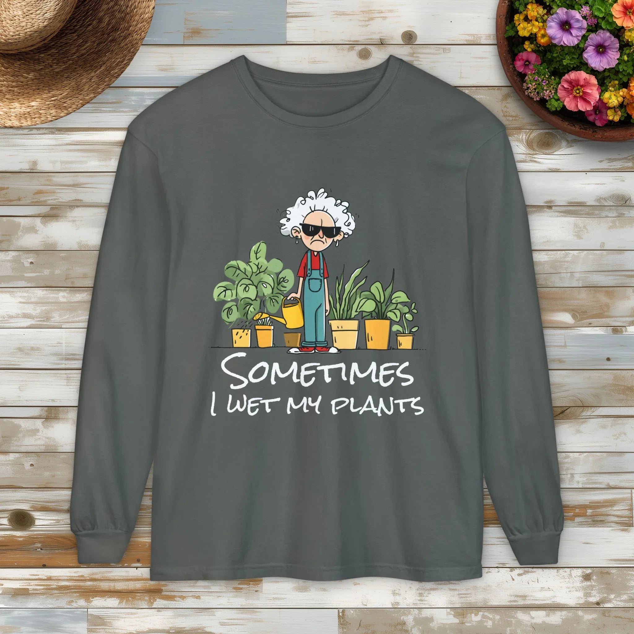 Grumpy Old Lady Sometimes I Wet My Plants Long Sleeve Tee