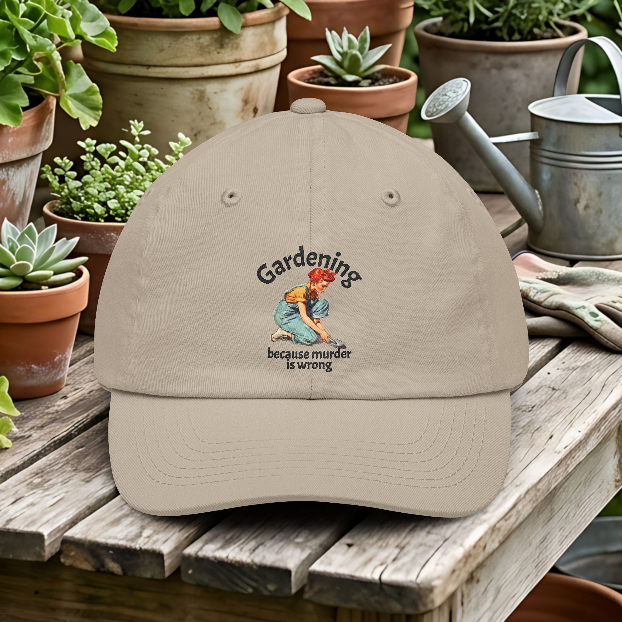 Gardening Because Murder Is Wrong Dad Hat – Vintage Humor Garden Cap
