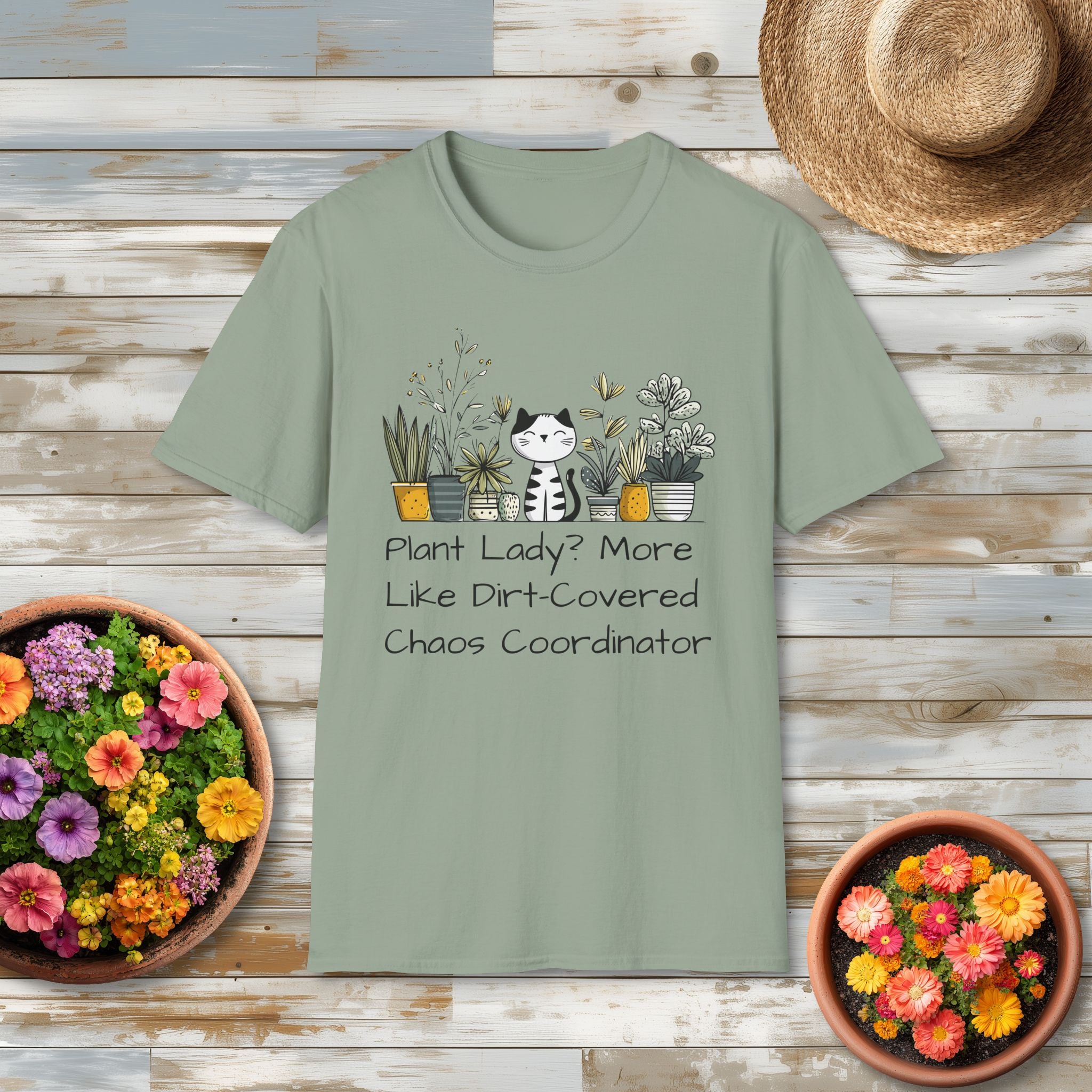 Dirt-Covered Chaos Coordinator T-Shirt – Funny Cat and Plant Life