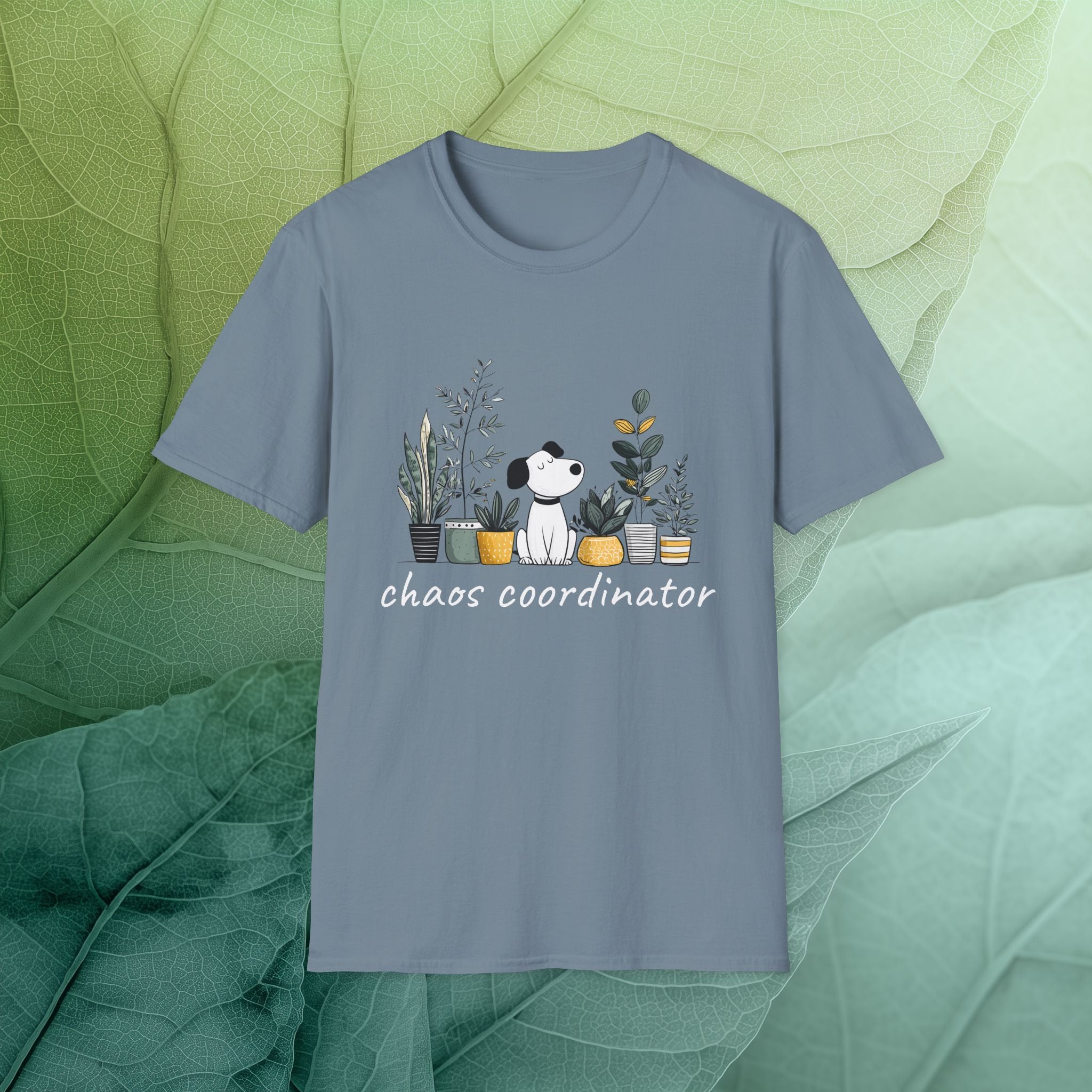 Chaos Coordinator Dog and Plant Lover T-Shirt