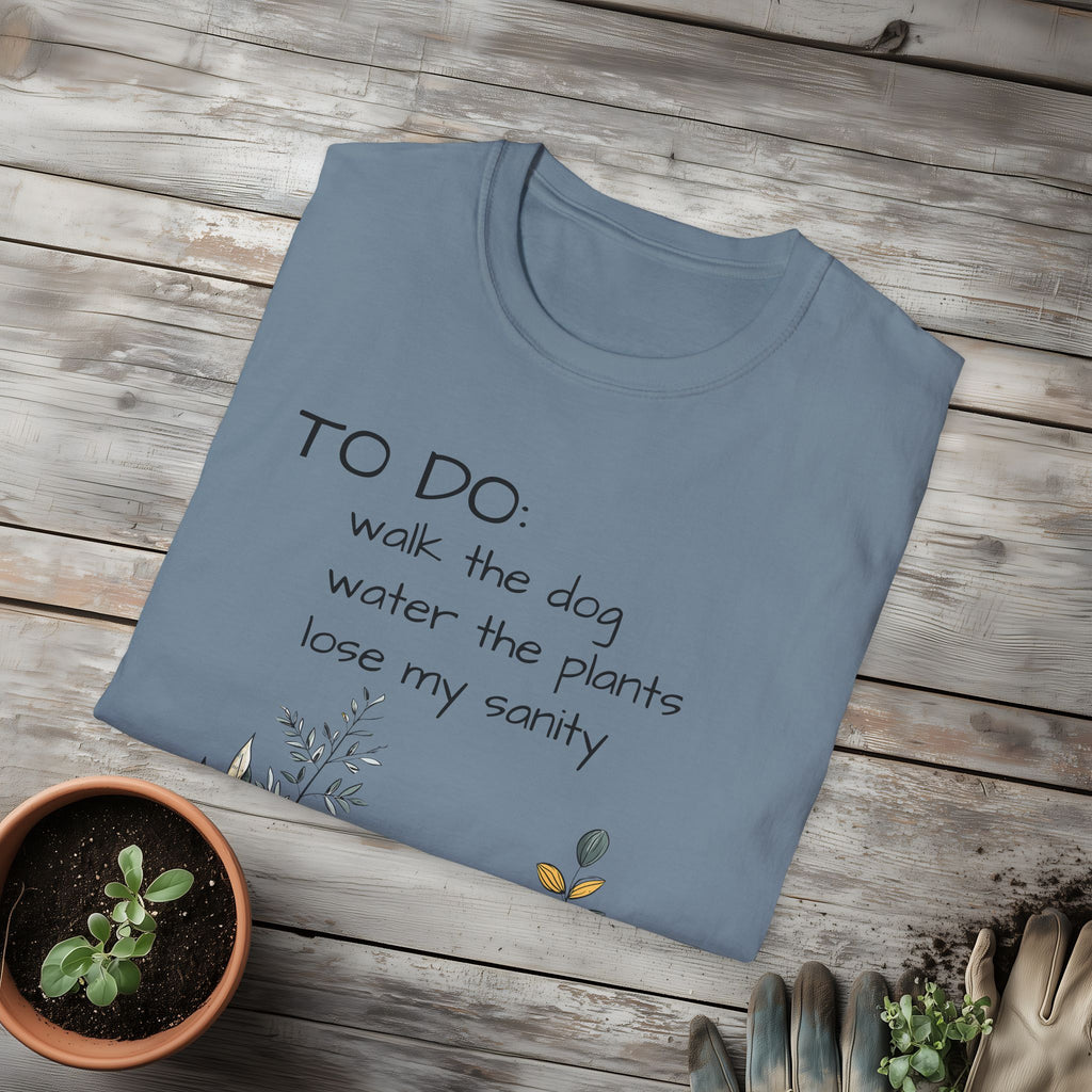 TO DO List T-Shirt – Funny Dog and Plant Life Graphic