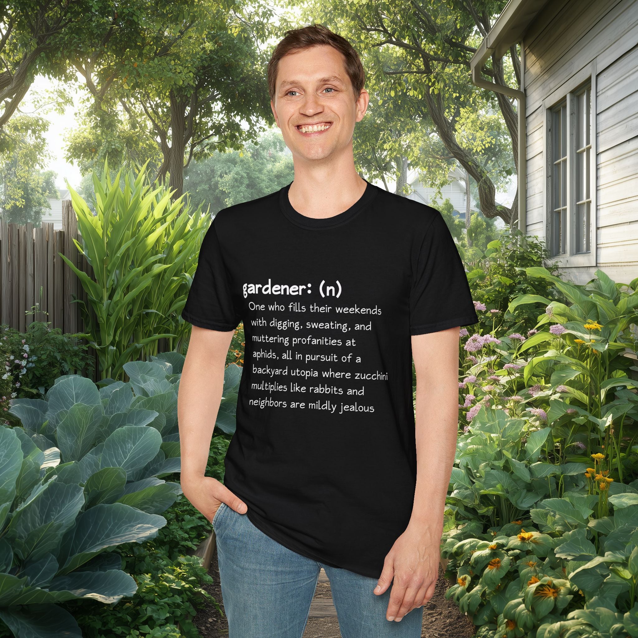 Gardener Definition, Jealous Neighbors Sassy T-Shirt