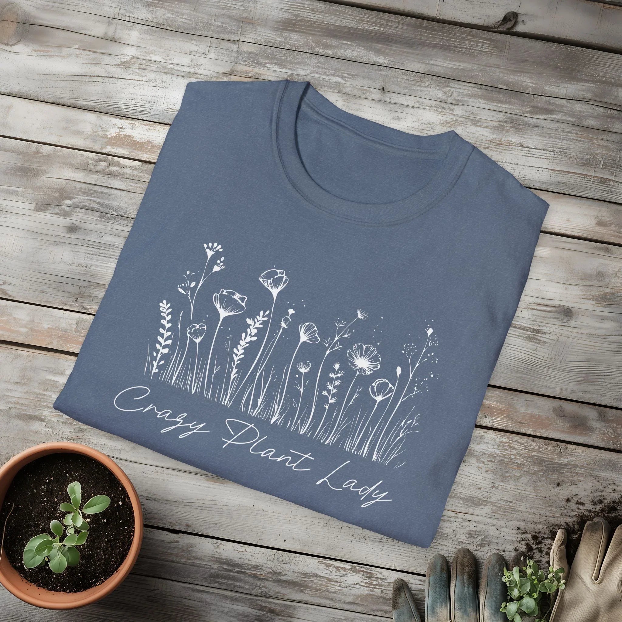 Crazy Plant Lady T-Shirt for Gardeners