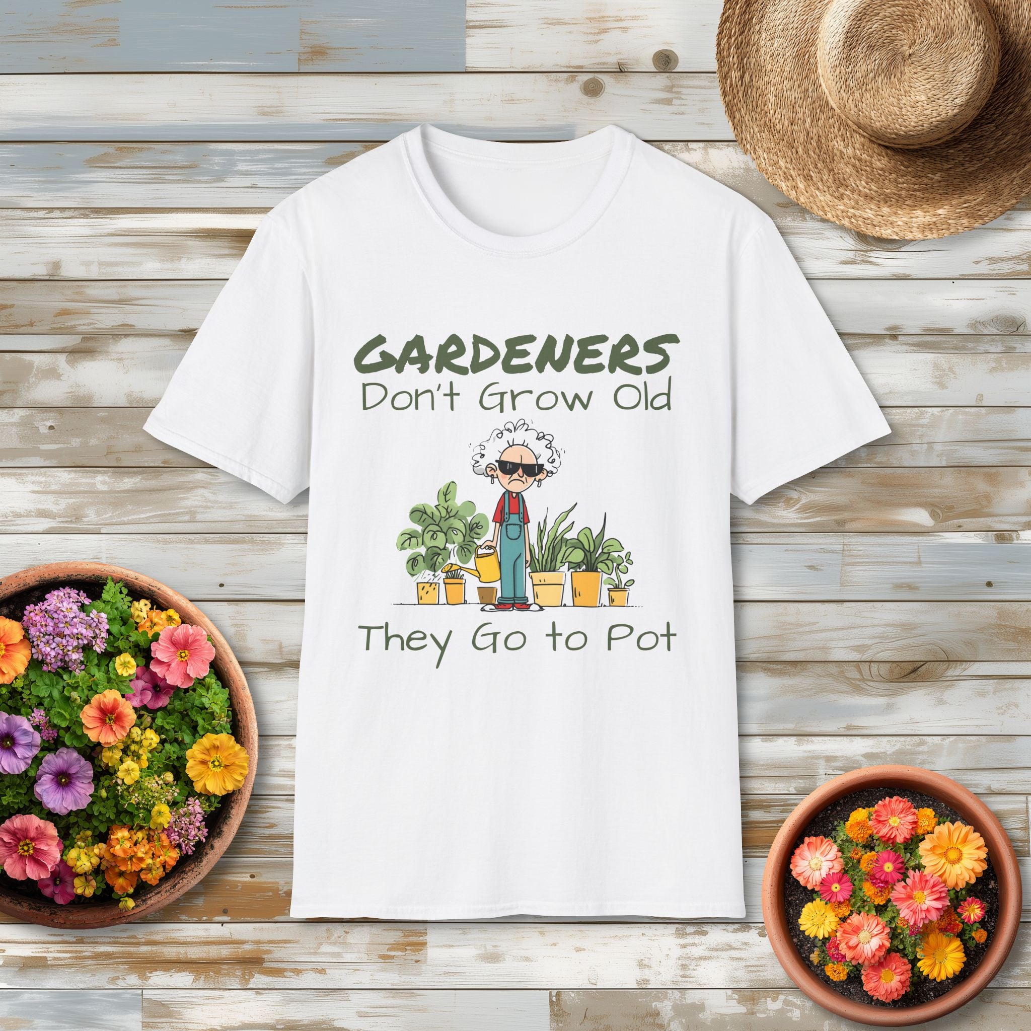 Gardeners Don’t Grow Old Funny Plant Lady T-Shirt