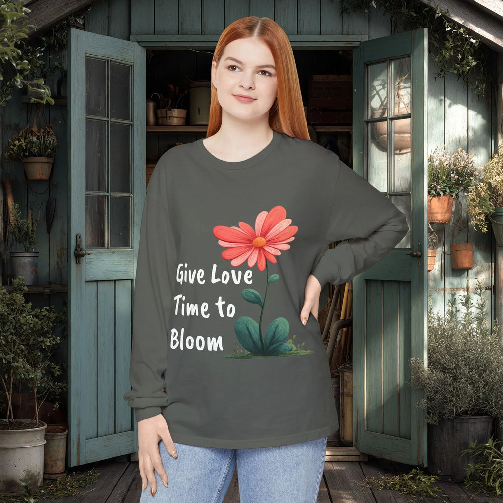 Give Love Time to Bloom Long Sleeve Tee