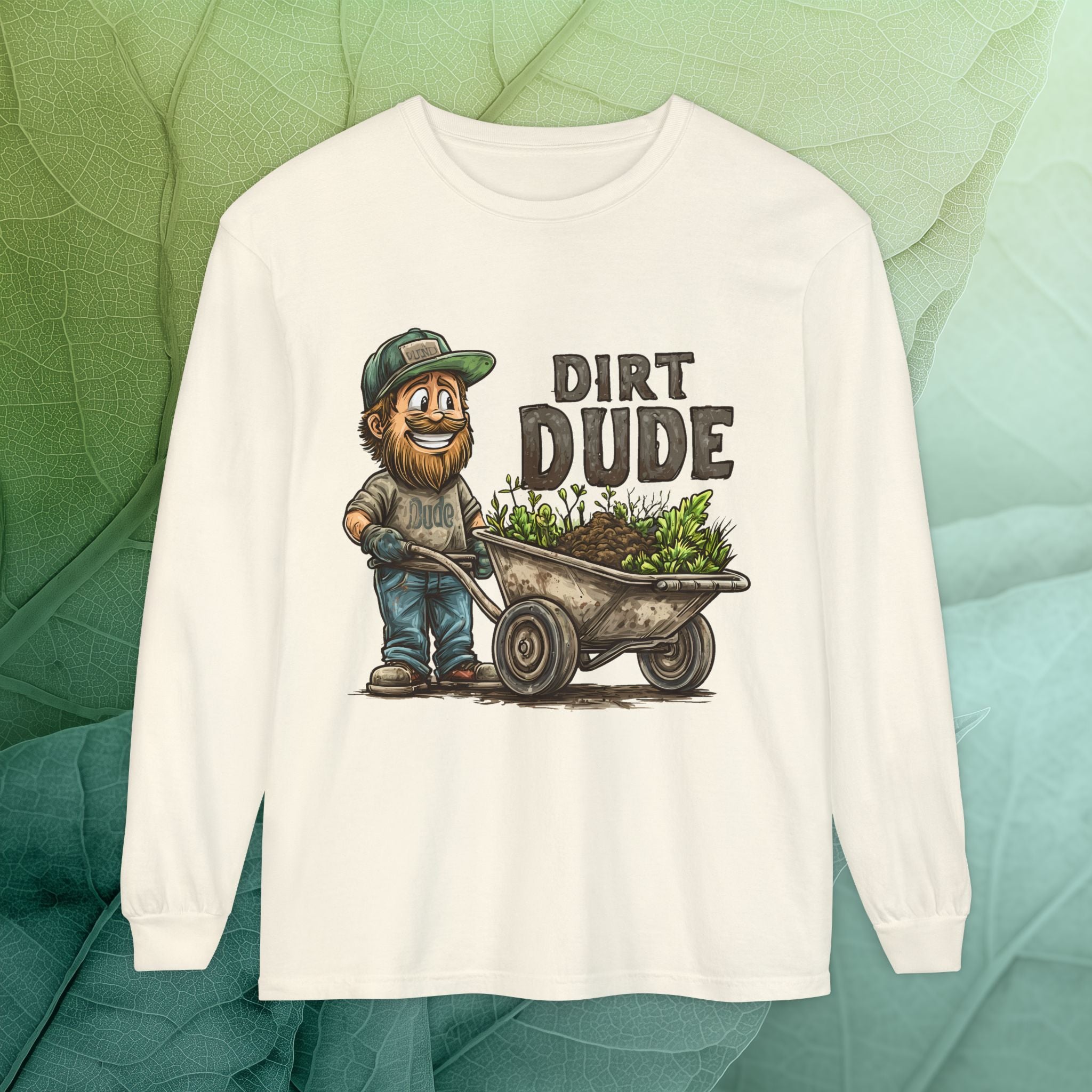 Dirt Dude with Wheelbarrow Long Sleeve Tee