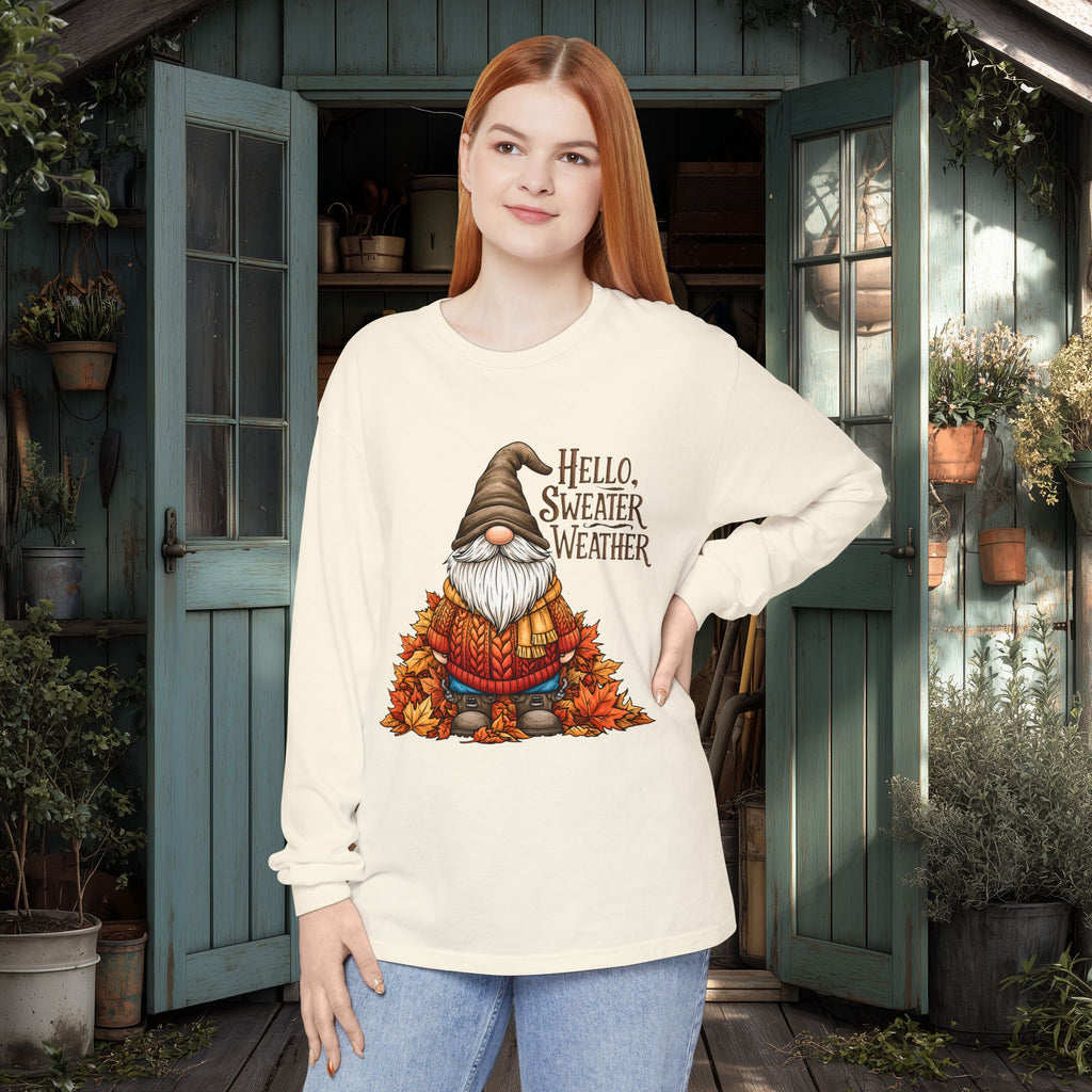 Hello Sweater Weather Garden Gnome Long Sleeve Tee