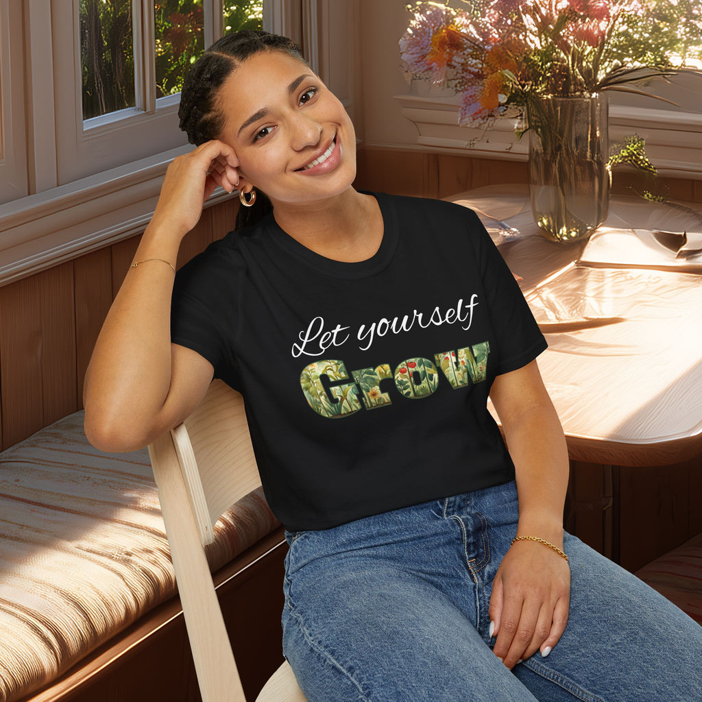 Let Yourself Grow Inspirational T-Shirt for Gardeners