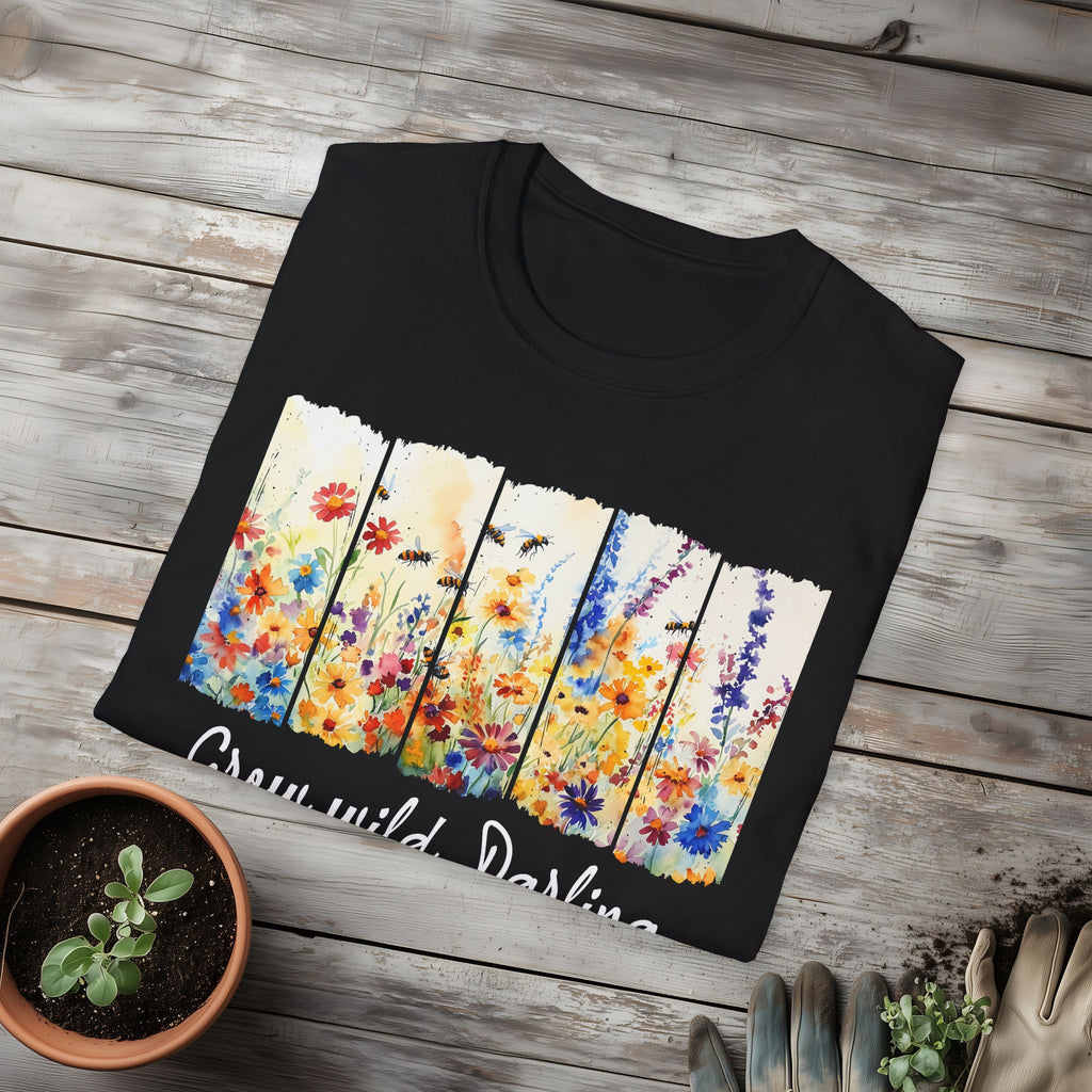 Grow Wild, Darling T-Shirt for Nature Lovers