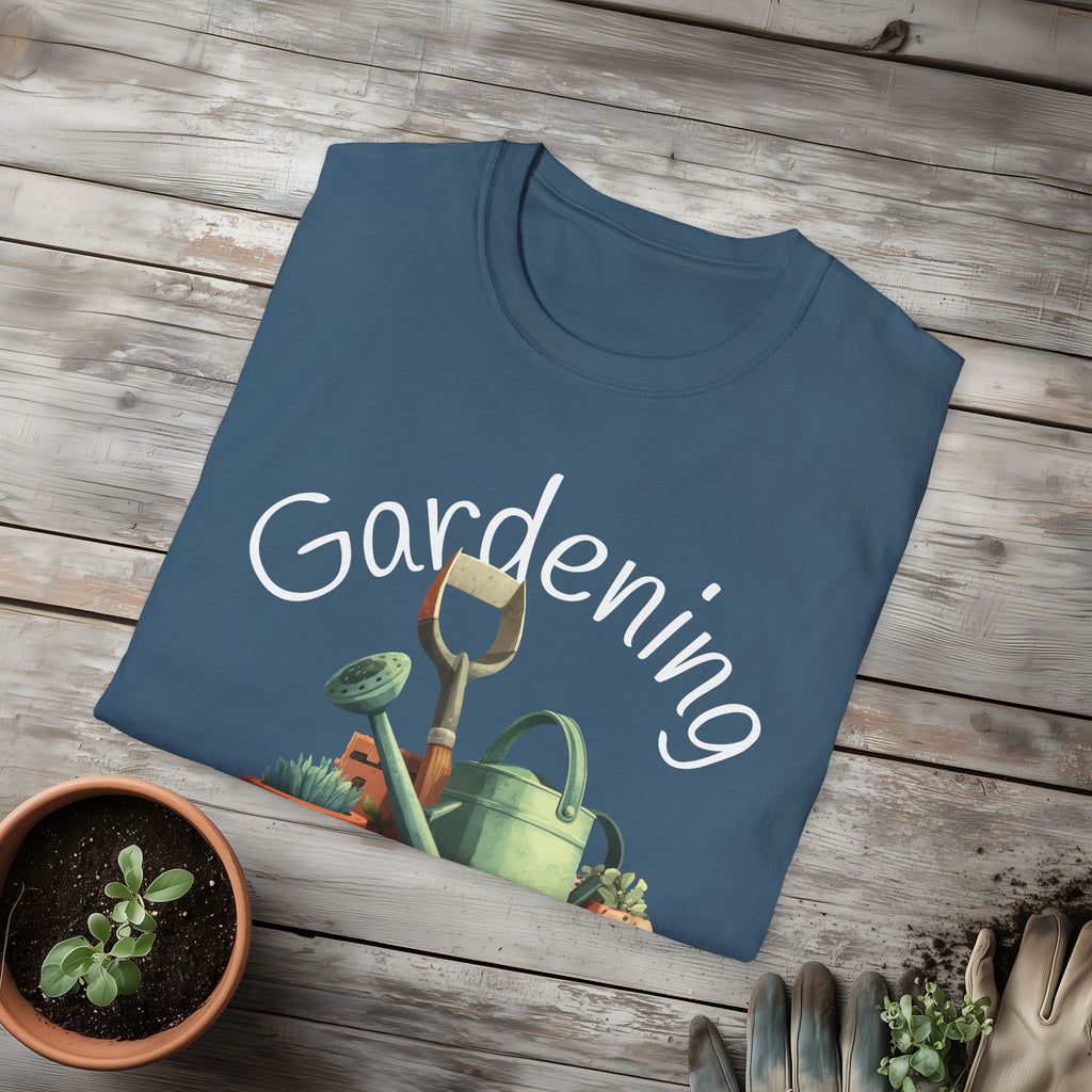 Gardening Because Plants Don't Talk Back T-Shirt