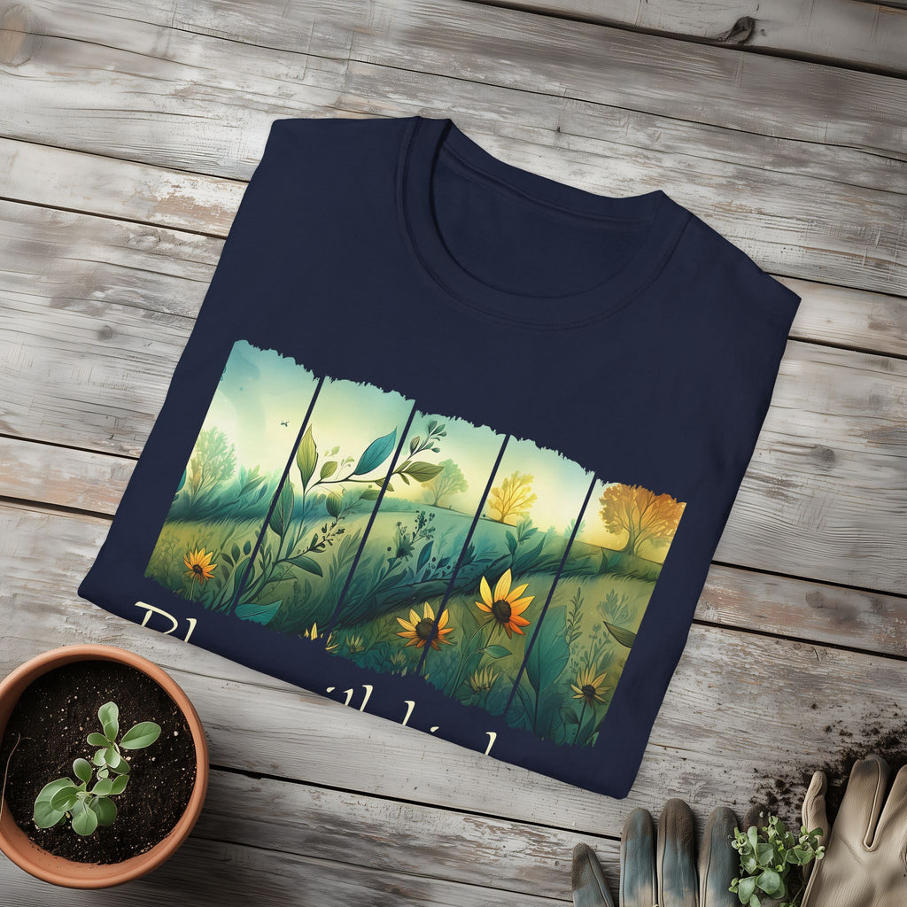 Bloom with Kindness T-Shirt for Gardeners