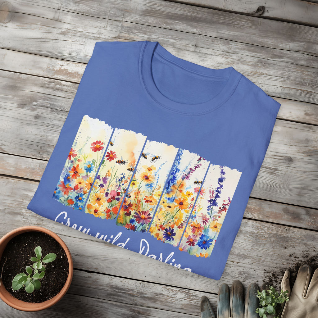Grow Wild, Darling T-Shirt for Nature Lovers