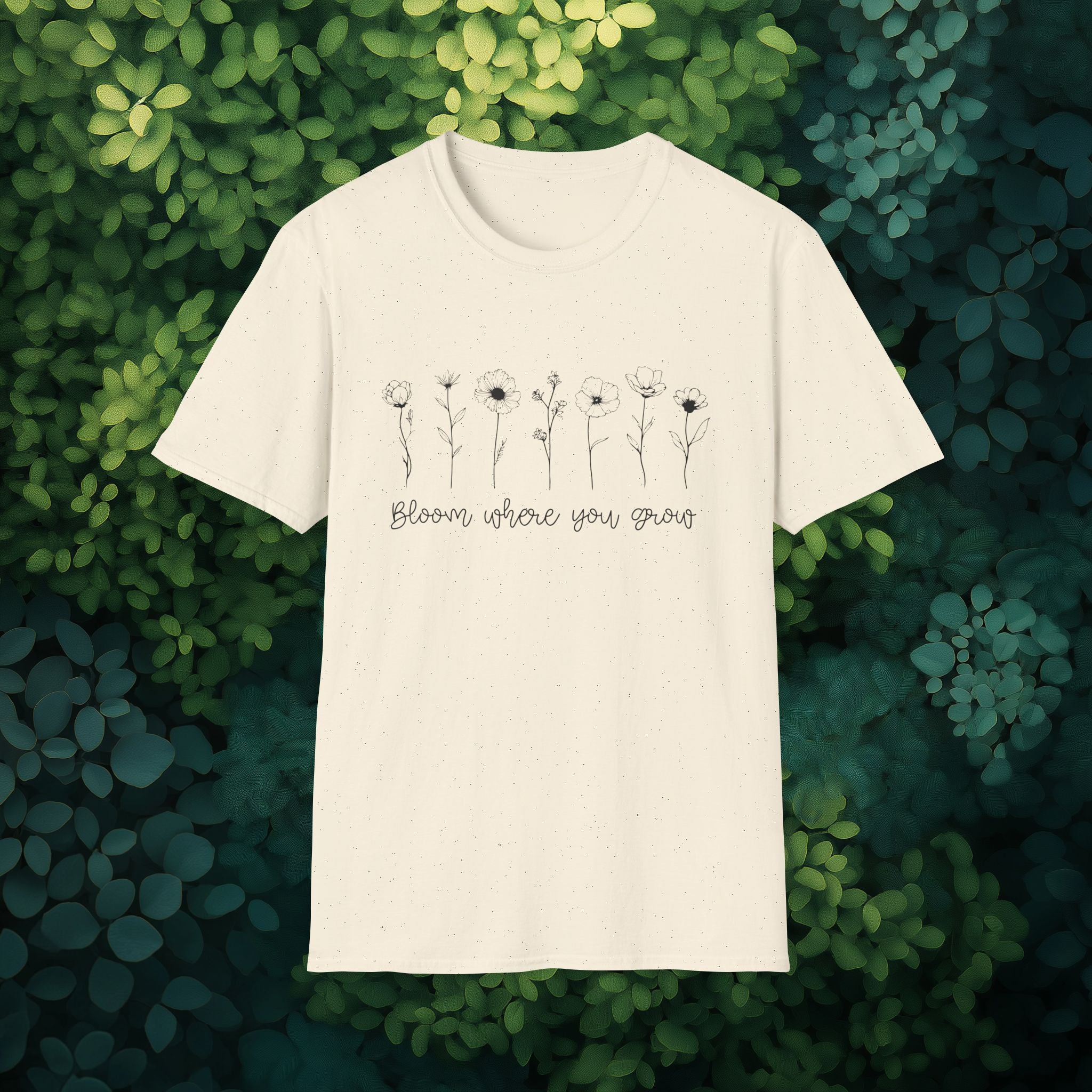 Bloom Where You Grow Motivational T-Shirt
