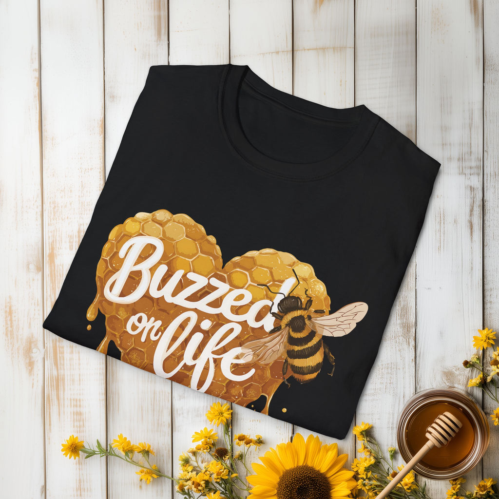 Buzzed on Life T-Shirt for Bee Lovers, Gardeners, Nature Lovers