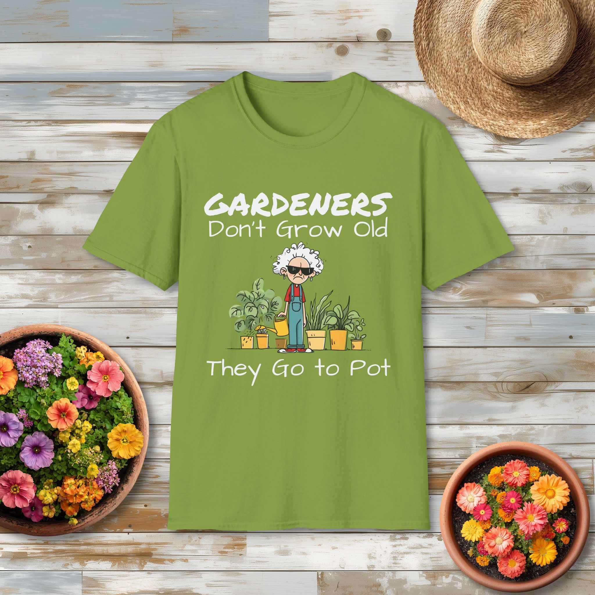 Gardeners Don’t Grow Old Funny Plant Lady T-Shirt