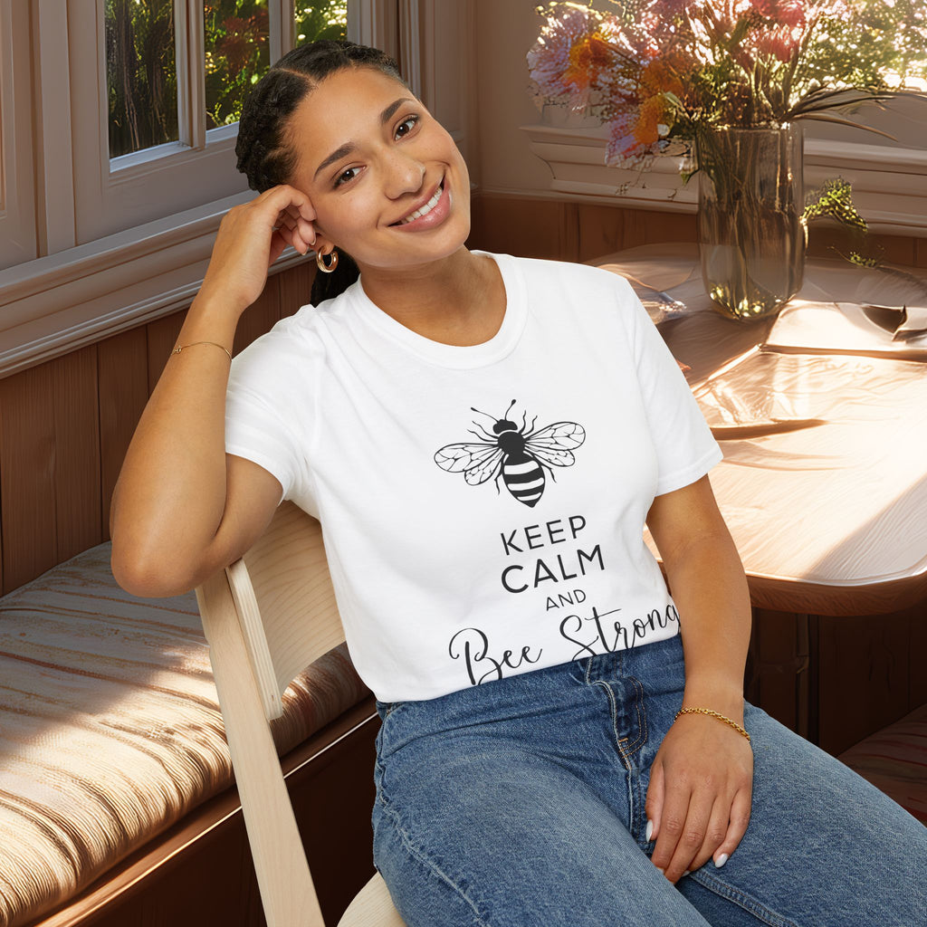 Keep Calm and Bee Strong Motivational T-Shirt