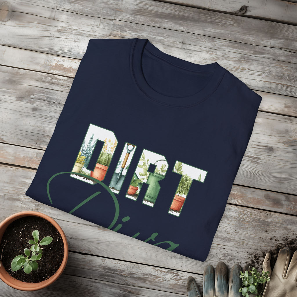 Dirt Diva T-Shirt for Gardeners, Nature Lovers, Summer Casual Wear