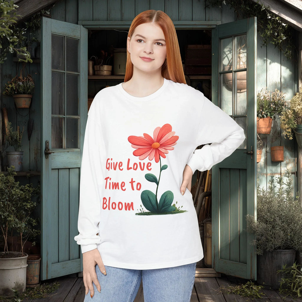 Give Love Time to Bloom Long Sleeve Tee