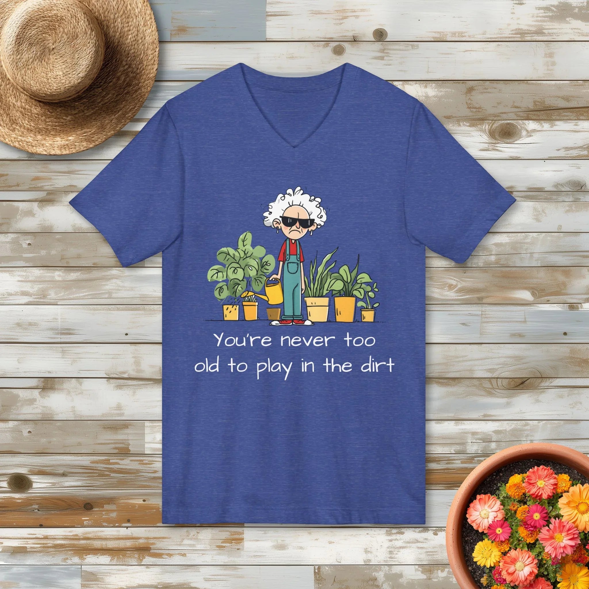 Play in the Dirt Shirt – Funny Grumpy Gardener Tee