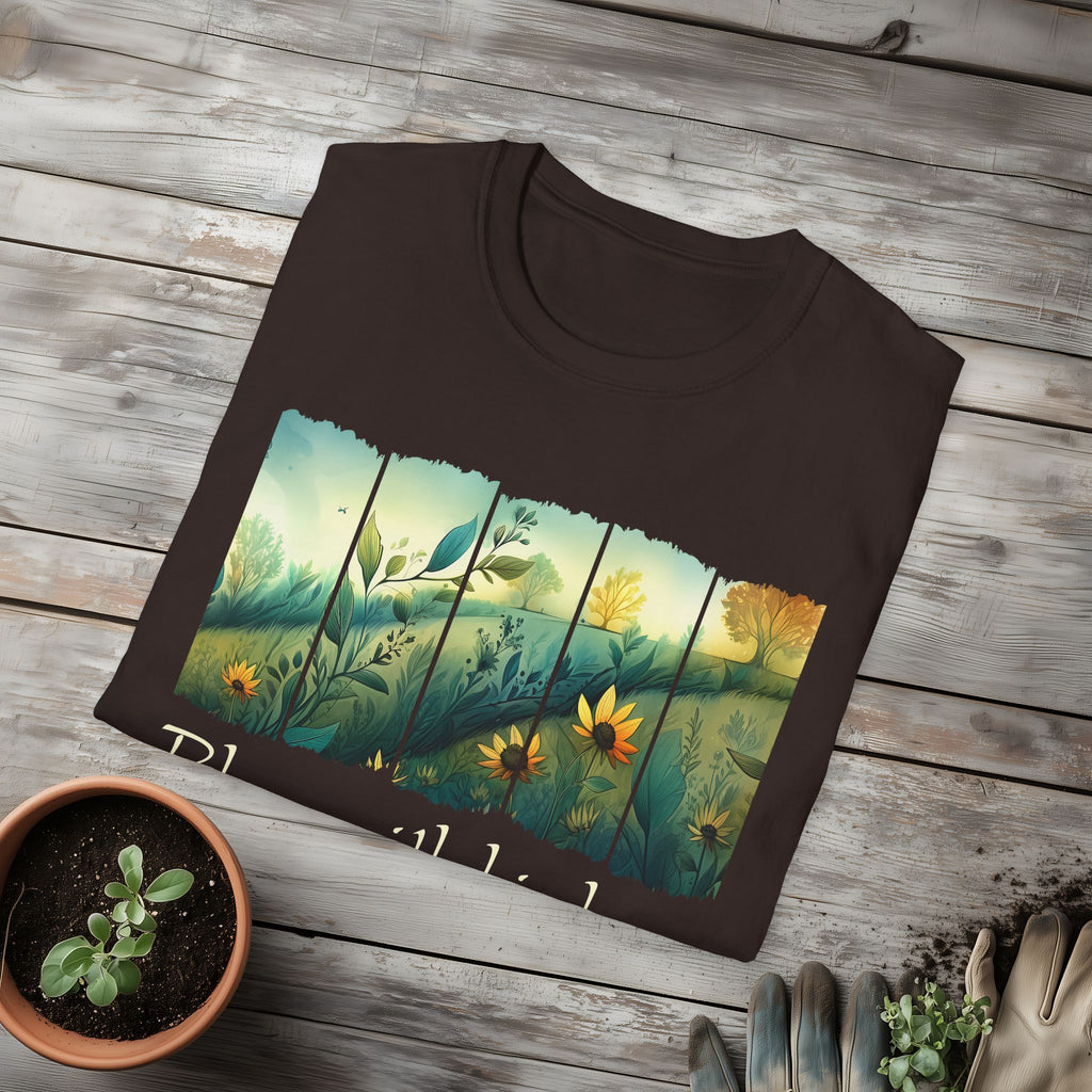 Bloom with Kindness T-Shirt for Gardeners
