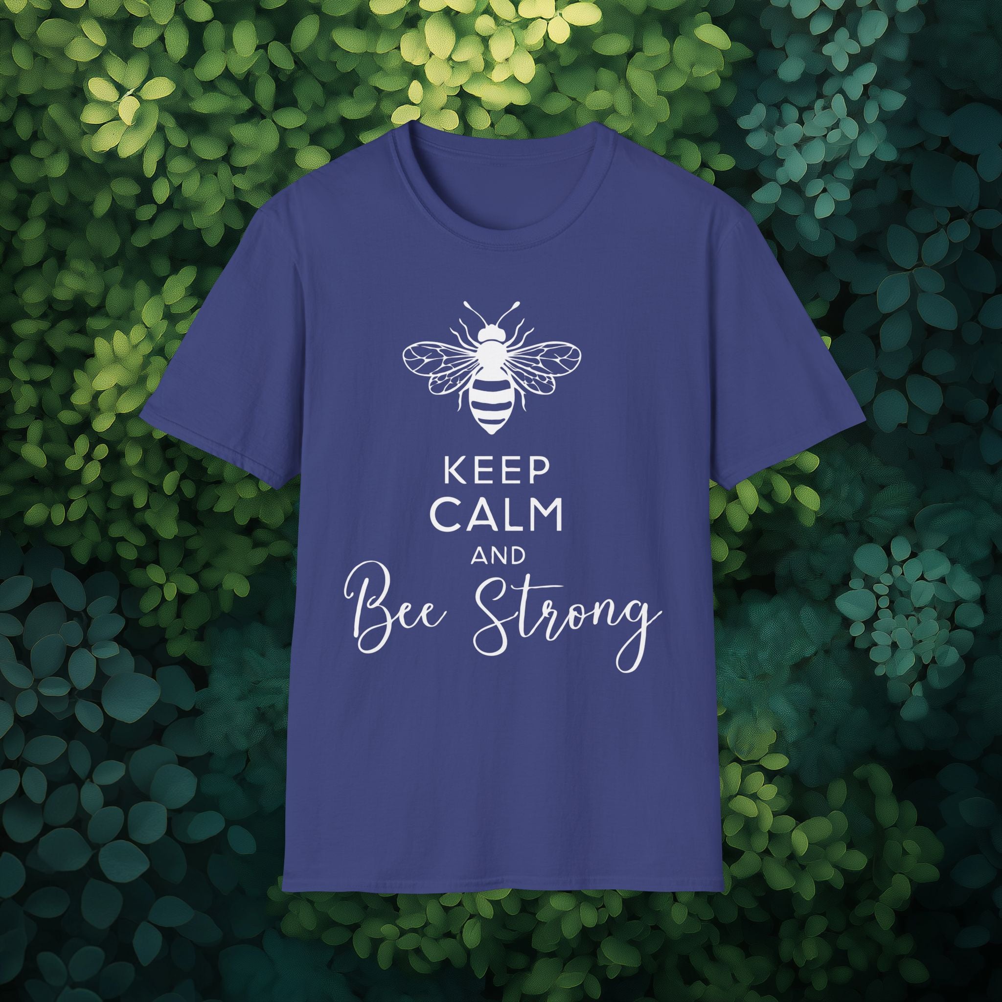 Keep Calm and Bee Strong Motivational T-Shirt