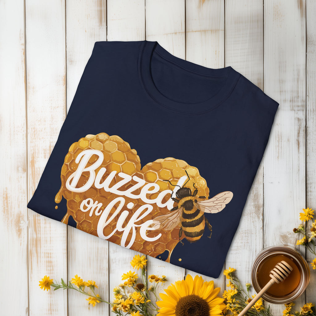 Buzzed on Life T-Shirt for Bee Lovers, Gardeners, Nature Lovers