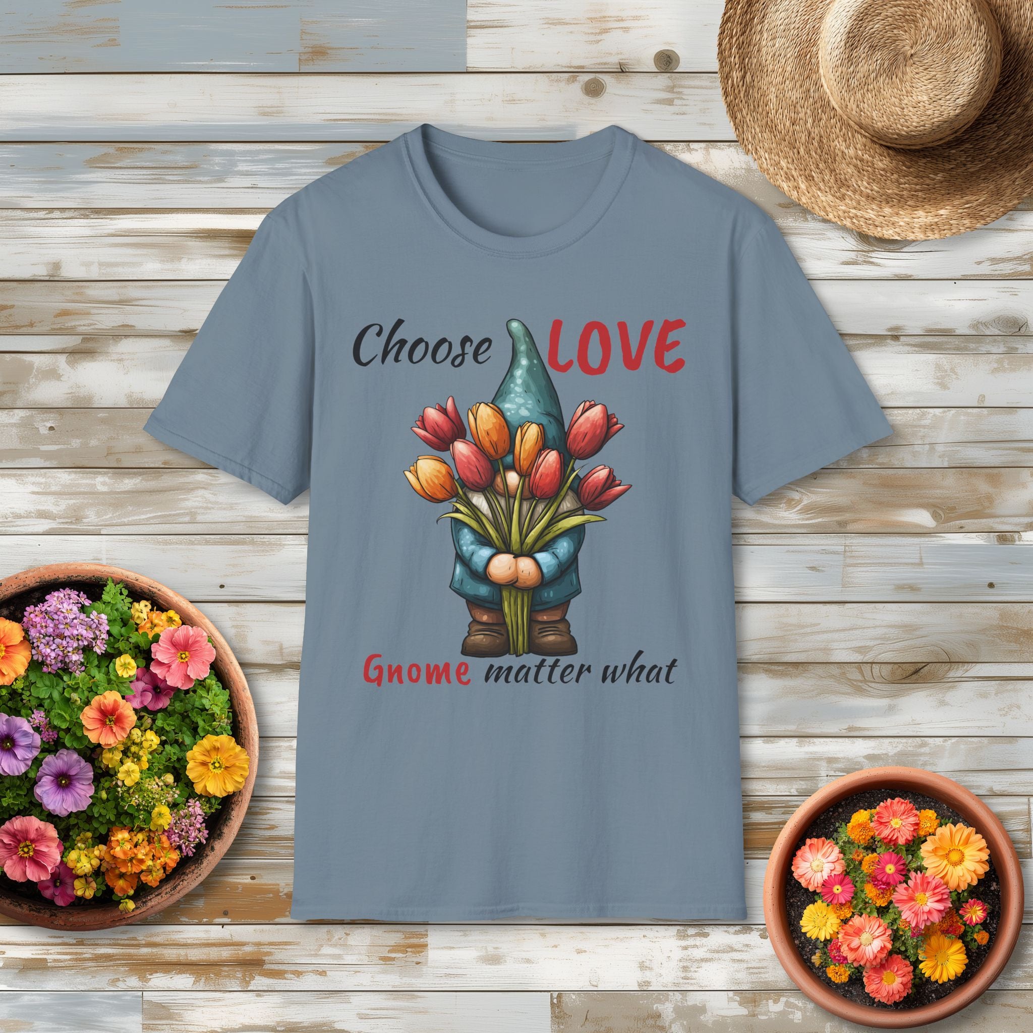 Choose LOVE Gnome Matter What T-Shirt