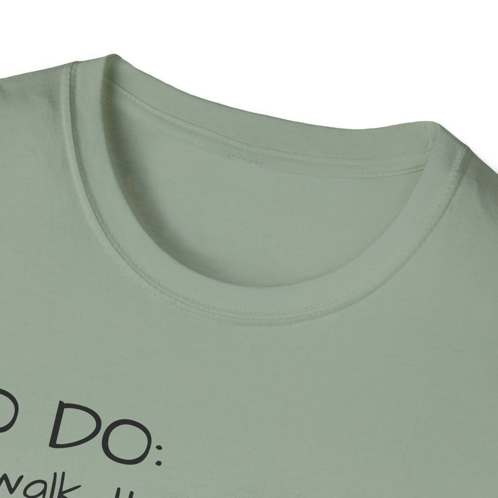TO DO List T-Shirt – Funny Dog and Plant Life Graphic
