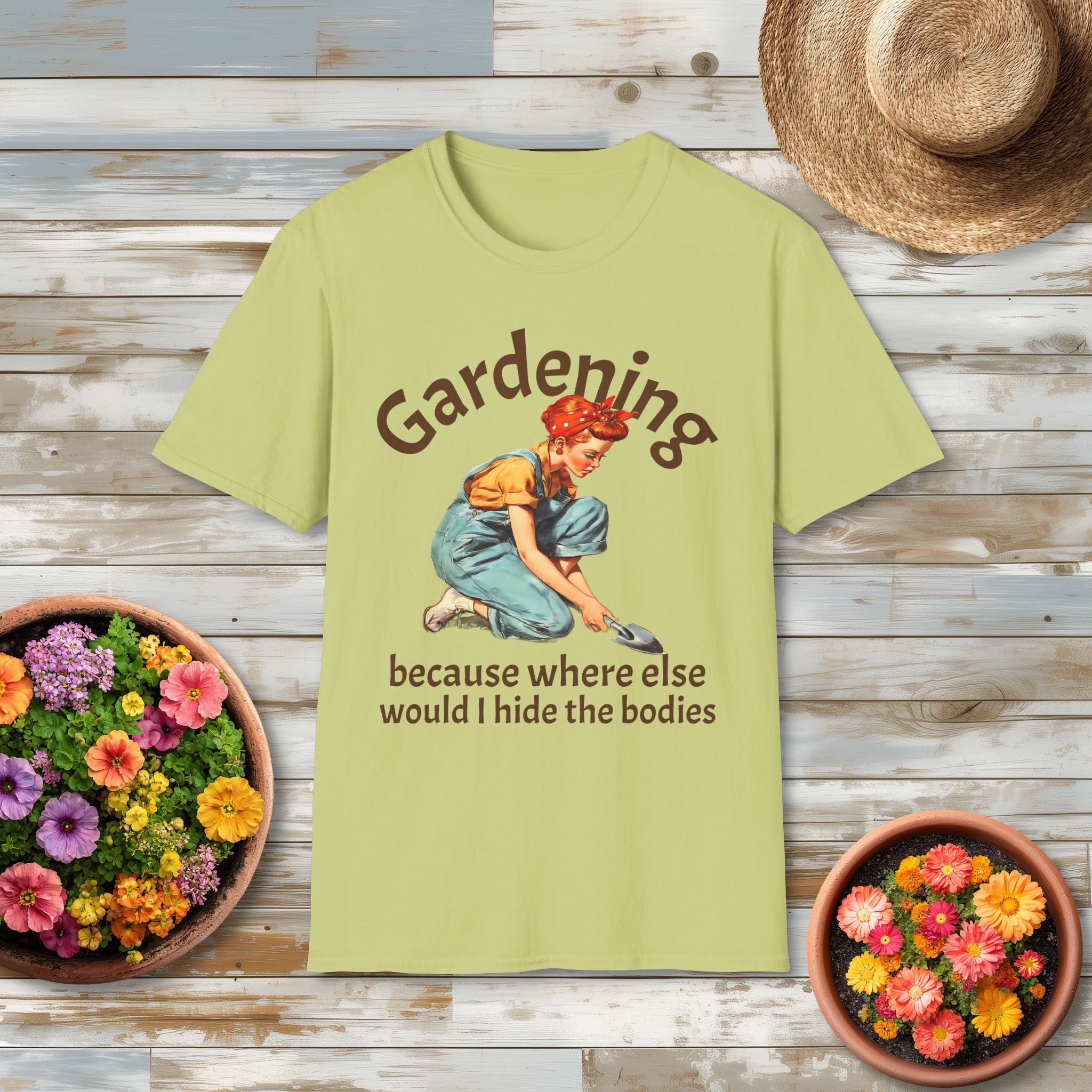 Gardening Dark Humor T-Shirt – Hide the Bodies Edition