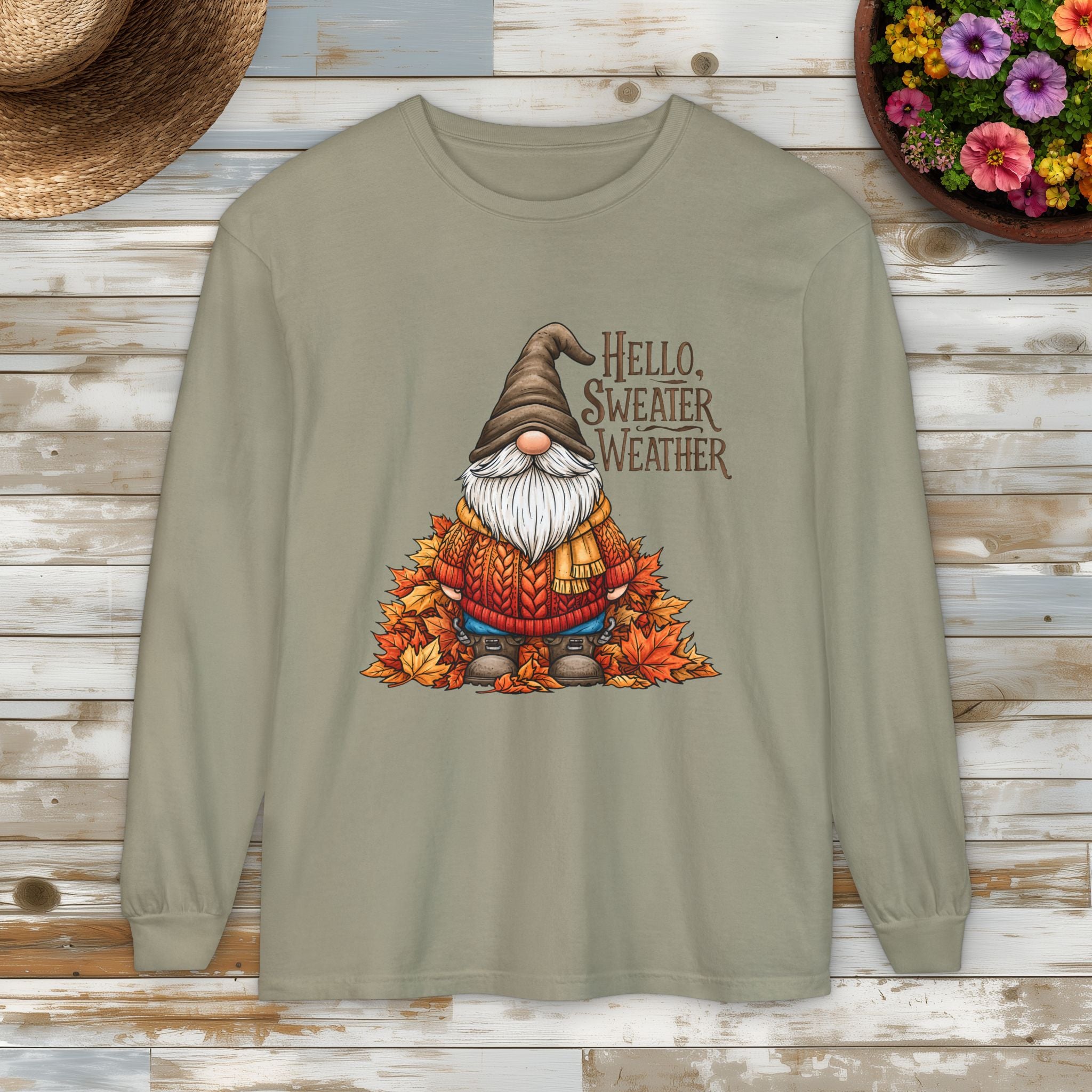 Hello Sweater Weather Garden Gnome Long Sleeve Tee