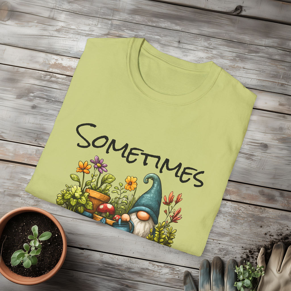 Sometimes I Wet My Plants Garden Gnome T-Shirt