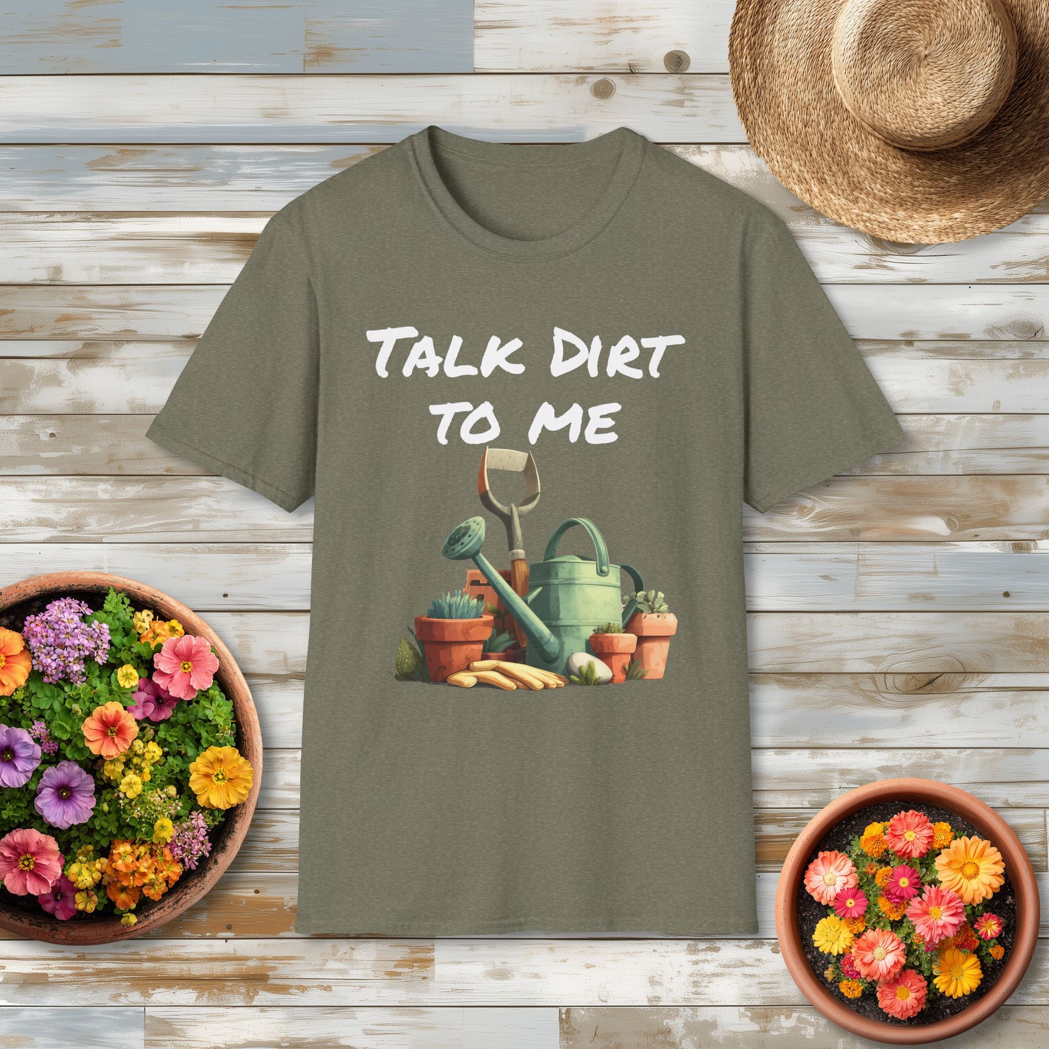 Talk Dirt to Me T-shirt for Garden Lovers