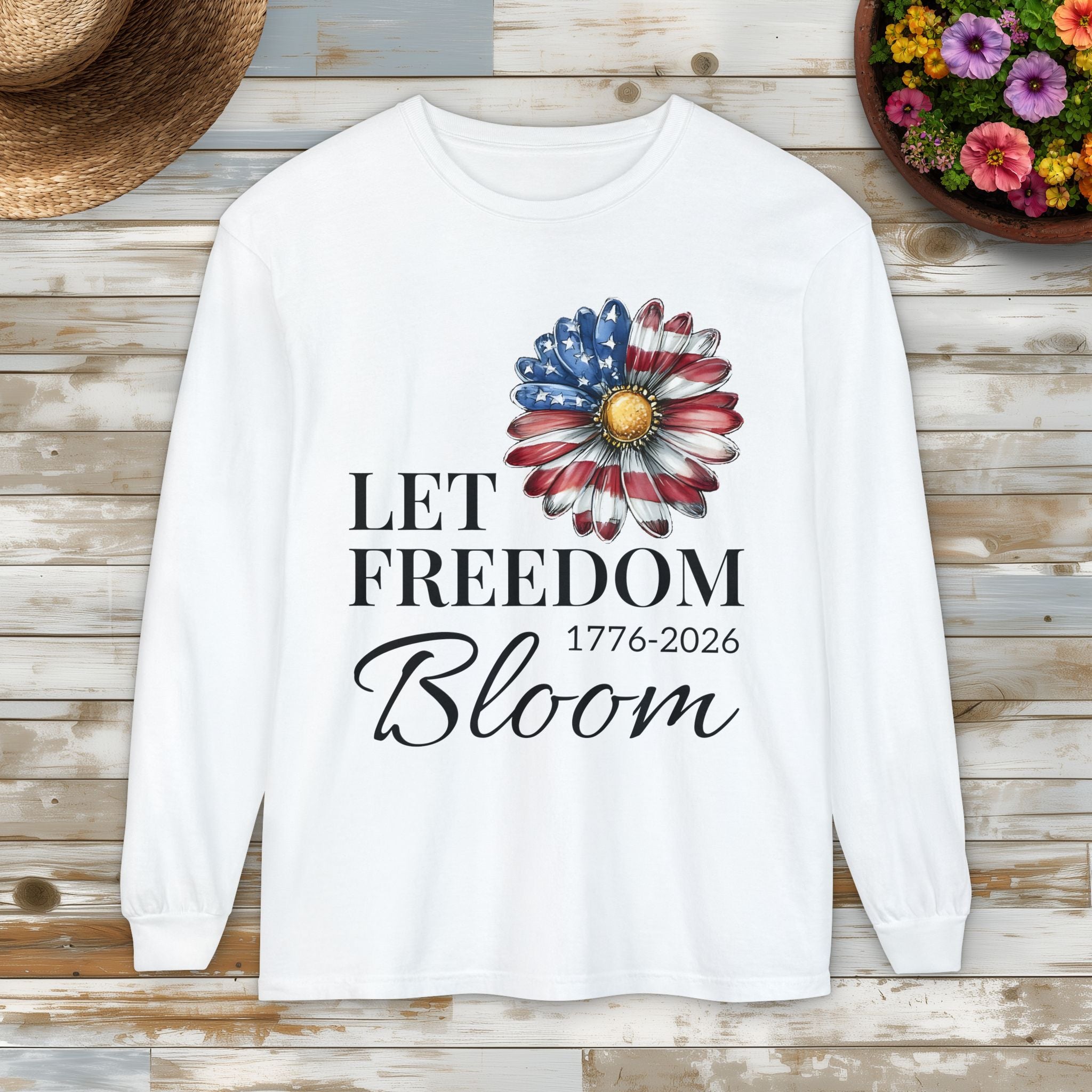 Let Freedom Bloom Long Sleeve Tee
