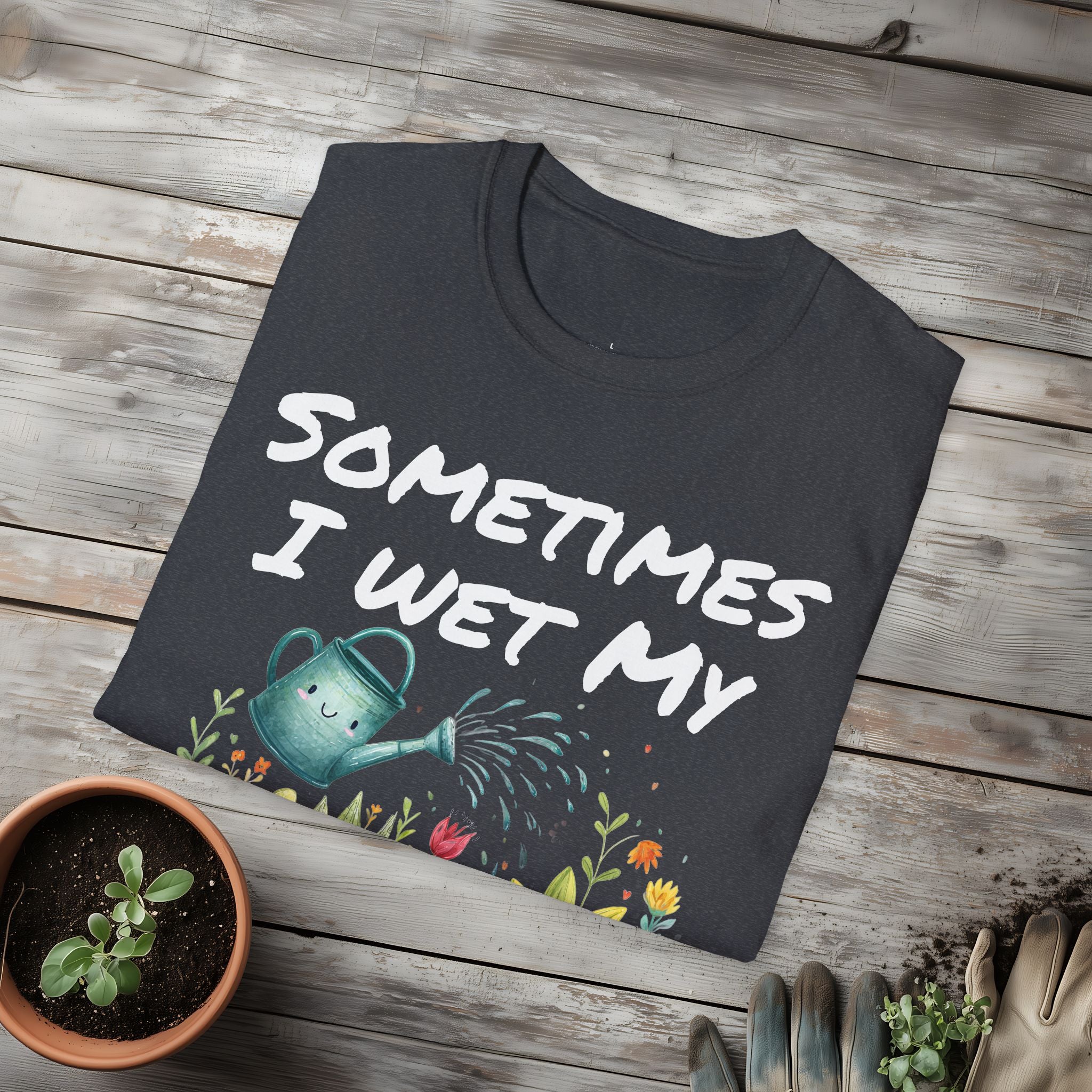 Cartoon Sometimes I Wet My Plants T-Shirt