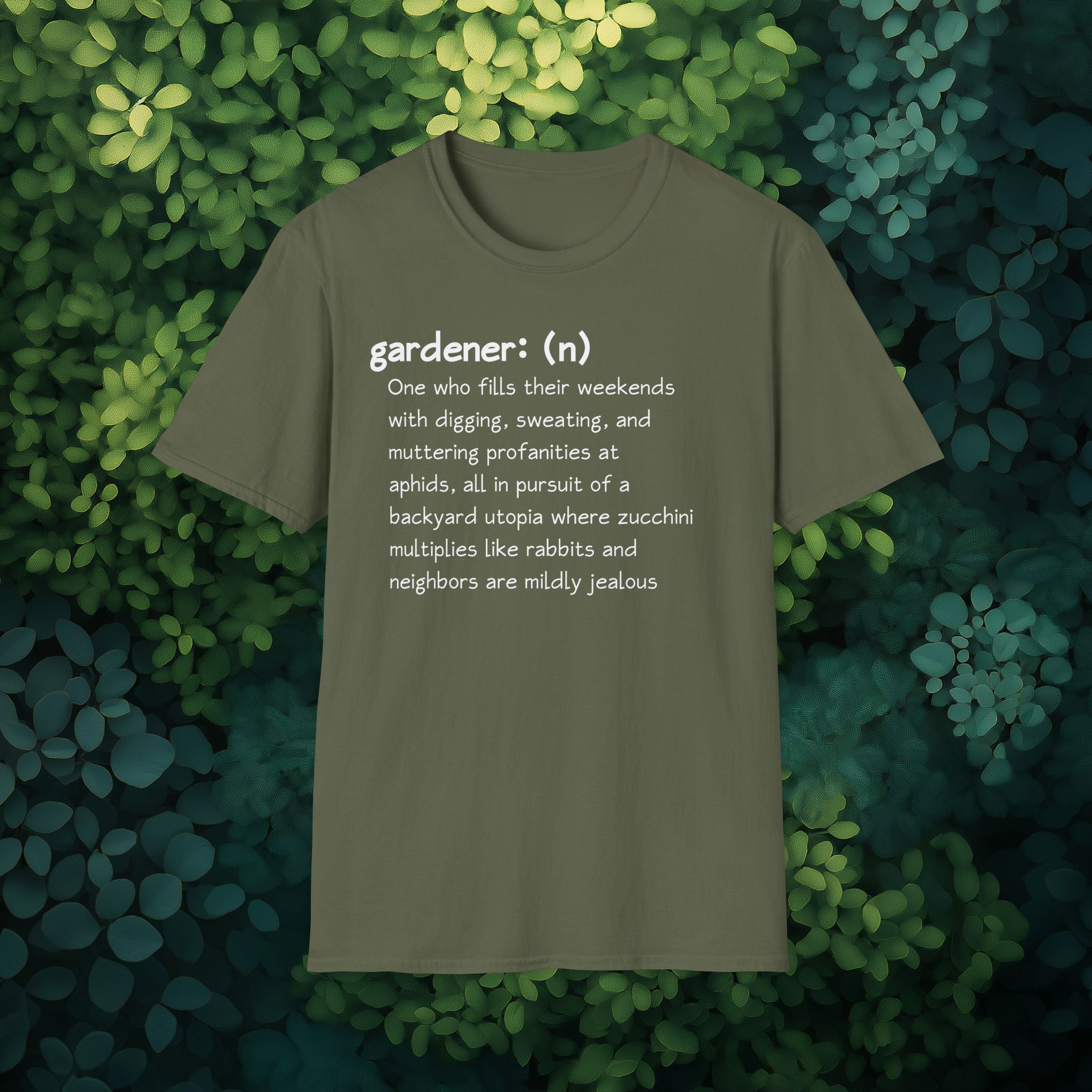 Gardener Definition, Jealous Neighbors Sassy T-Shirt